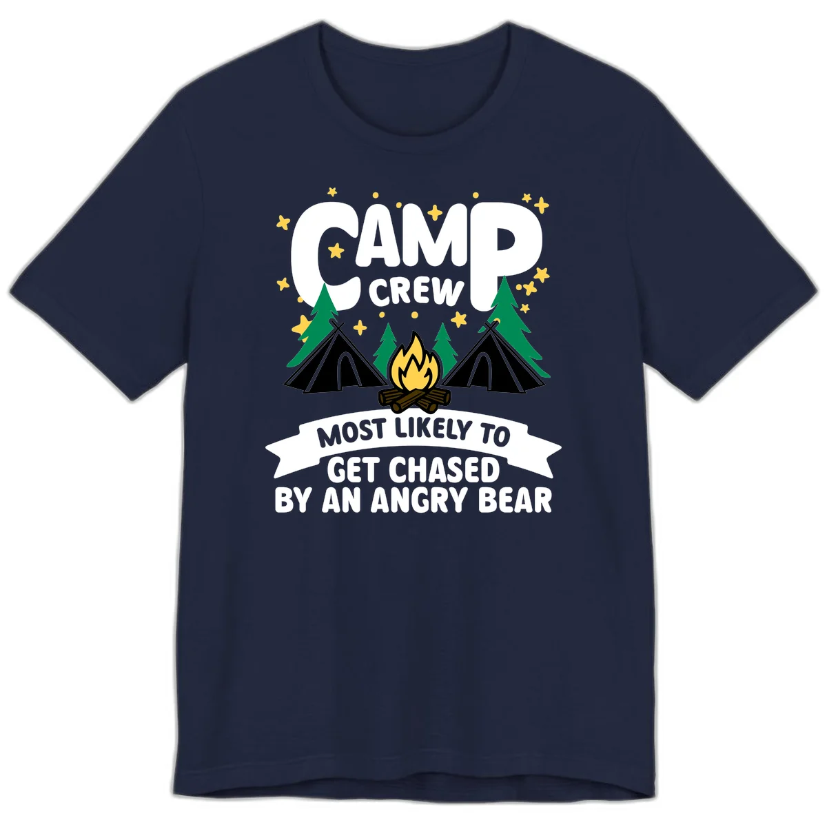 Camp crew angry bear design featuring campfire, teepees, pine trees and stars with humorous text about getting chased by bears in Navy