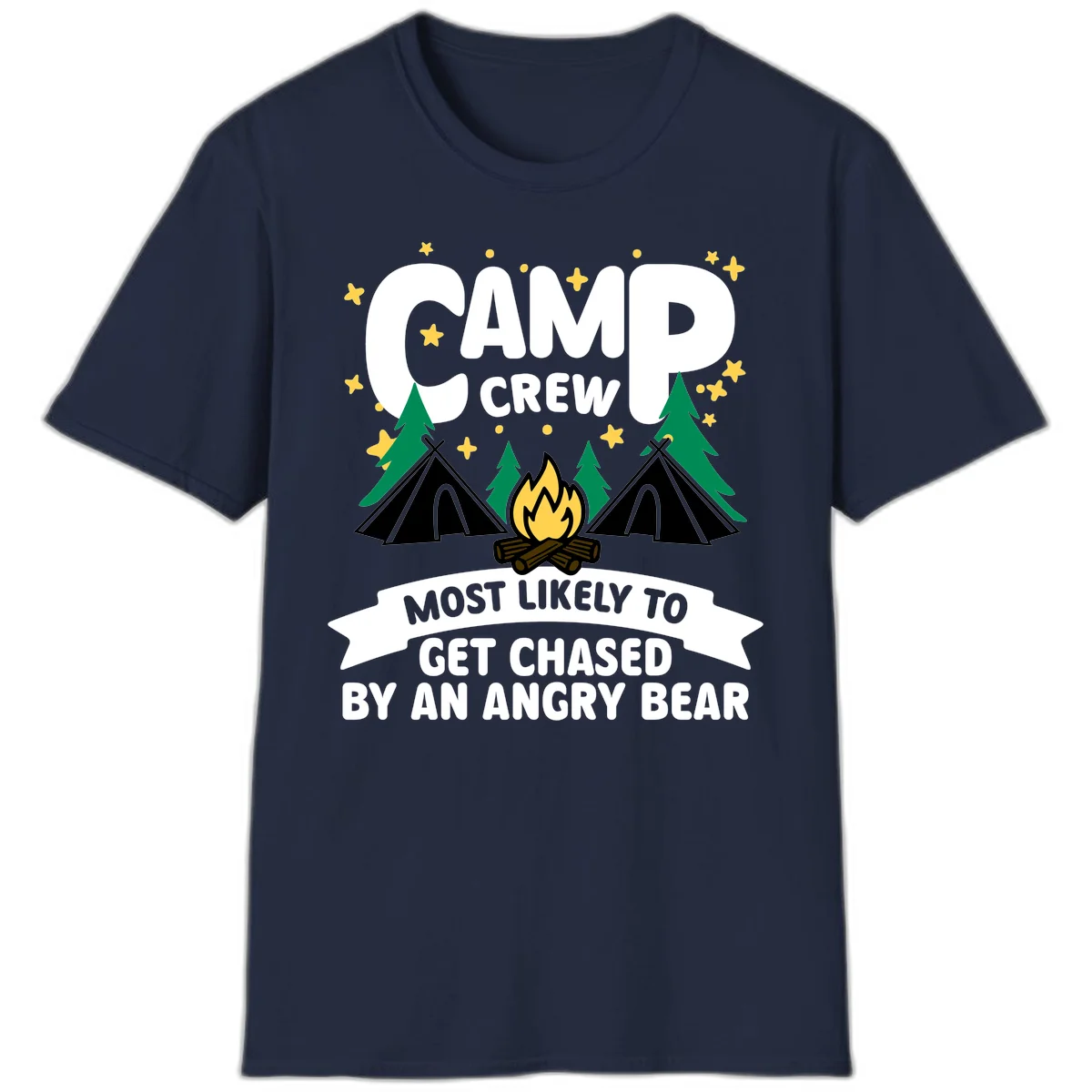Camp crew angry bear design featuring campfire, teepees, pine trees and stars with humorous text about getting chased by bears in Navy