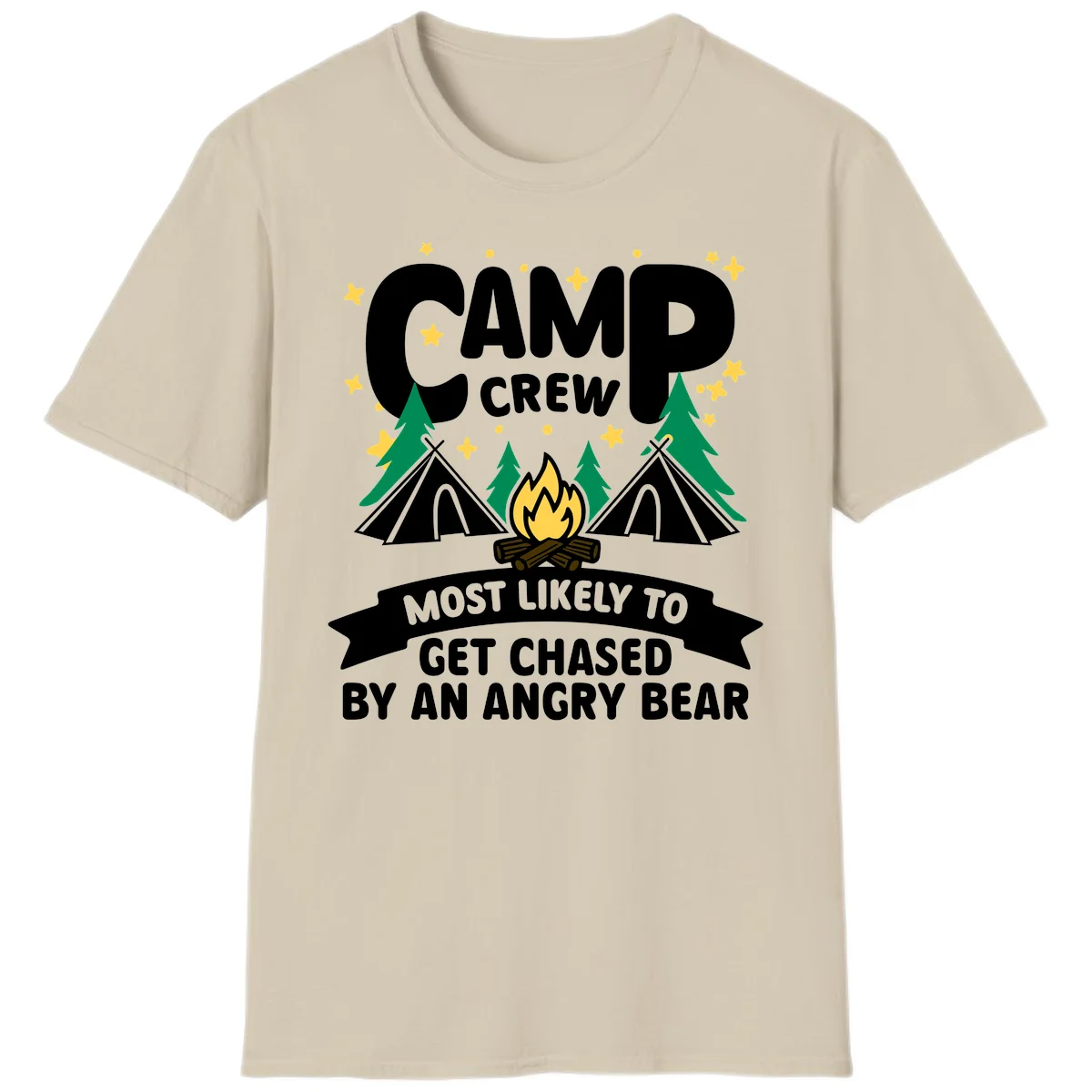 Camp crew angry bear design featuring campfire, teepees, pine trees and stars with humorous text about getting chased by bears in Sand