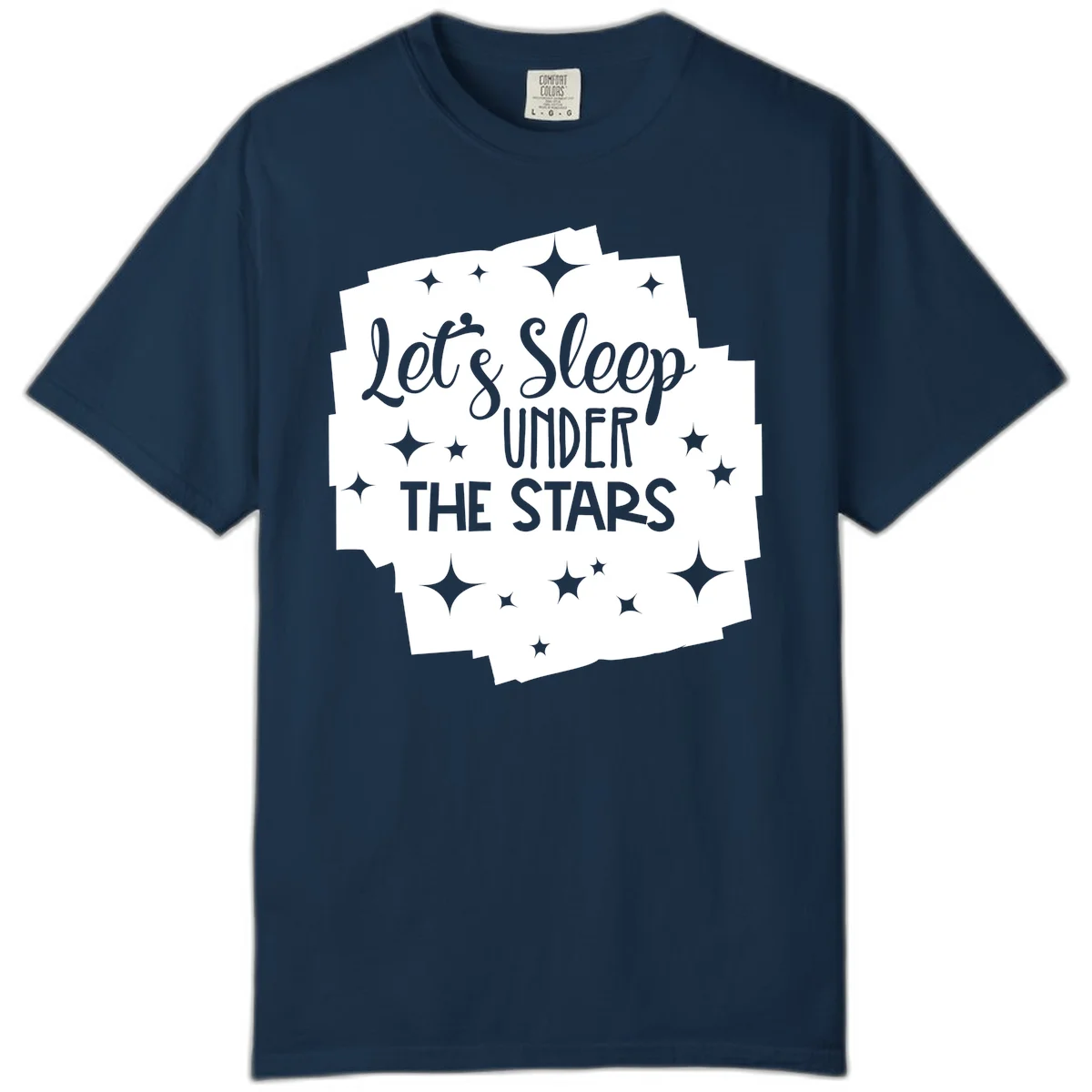 Whimsical design with 'Let's Sleep Under The Stars' text surrounded by sparkles and stars, evoking a cozy camping night. in True Navy