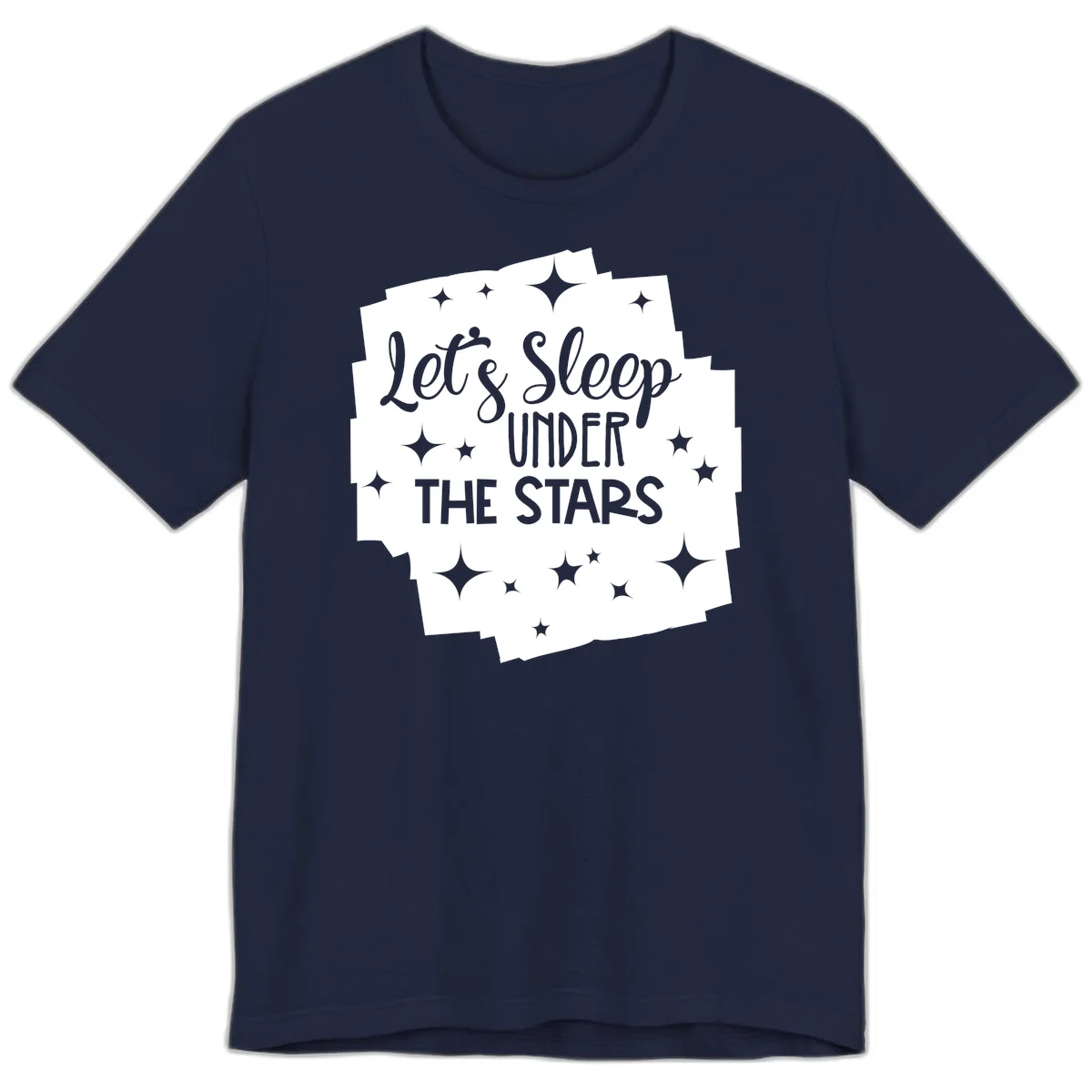 Whimsical design with 'Let's Sleep Under The Stars' text surrounded by sparkles and stars, evoking a cozy camping night. in Navy