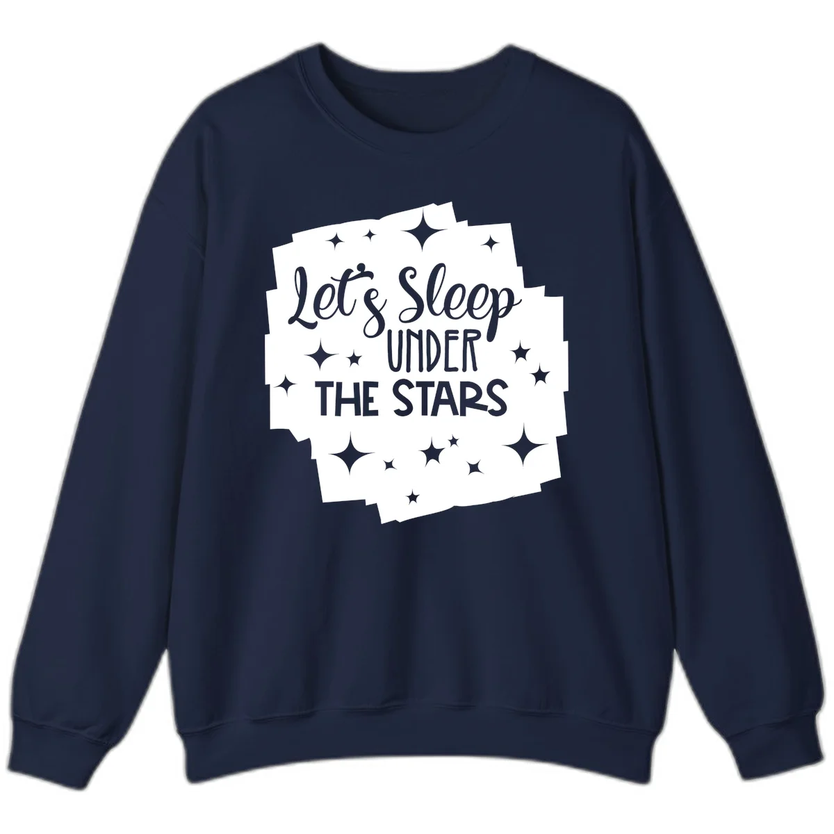 Whimsical design with 'Let's Sleep Under The Stars' text surrounded by sparkles and stars, evoking a cozy camping night. in Navy