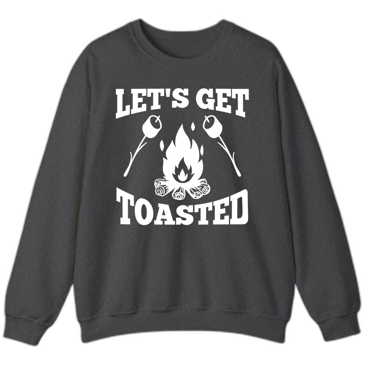 Campfire illustration with roasting sticks and marshmallows, text reads 'Let's Get Toasted' in Dark Heather