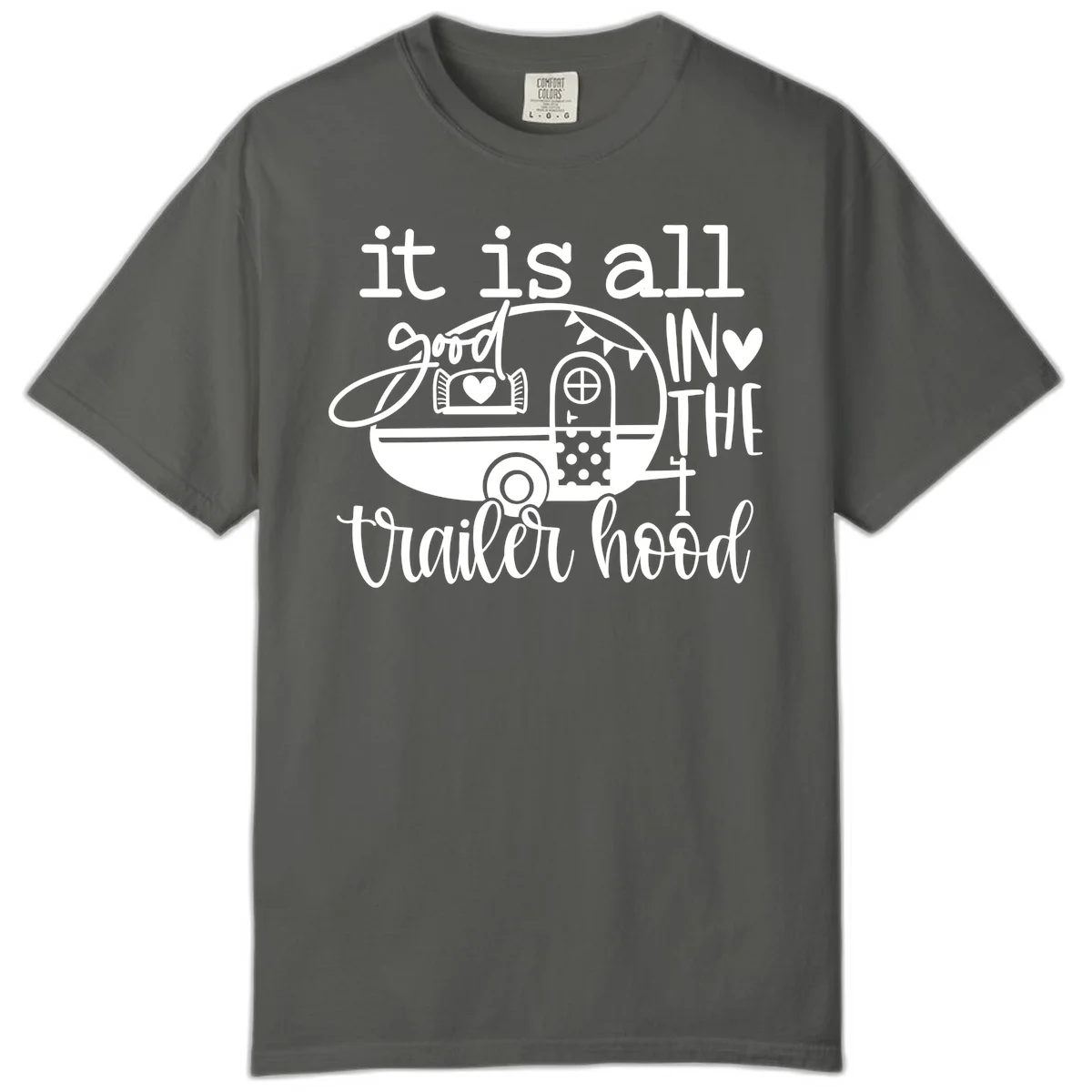 Vintage trailer illustration with decorative hearts and bunting, text reading 'it is all good in the trailer hood' in retro style in Pepper