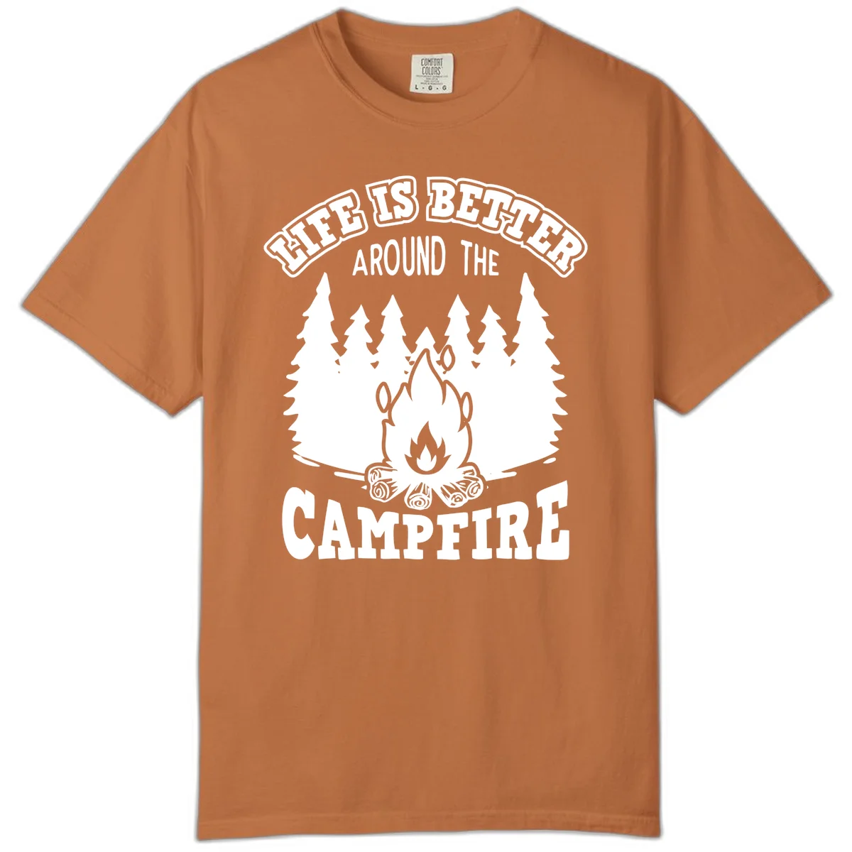 Campfire illustration surrounded by evergreen trees with text reading 'Life Is Better Around The Campfire' for camping enthusiasts in Yam