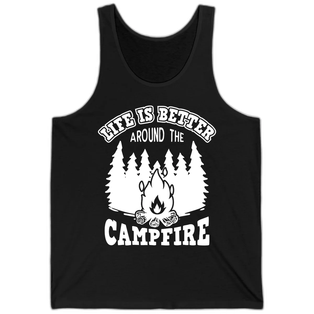 Campfire illustration surrounded by evergreen trees with text reading 'Life Is Better Around The Campfire' for camping enthusiasts in Black