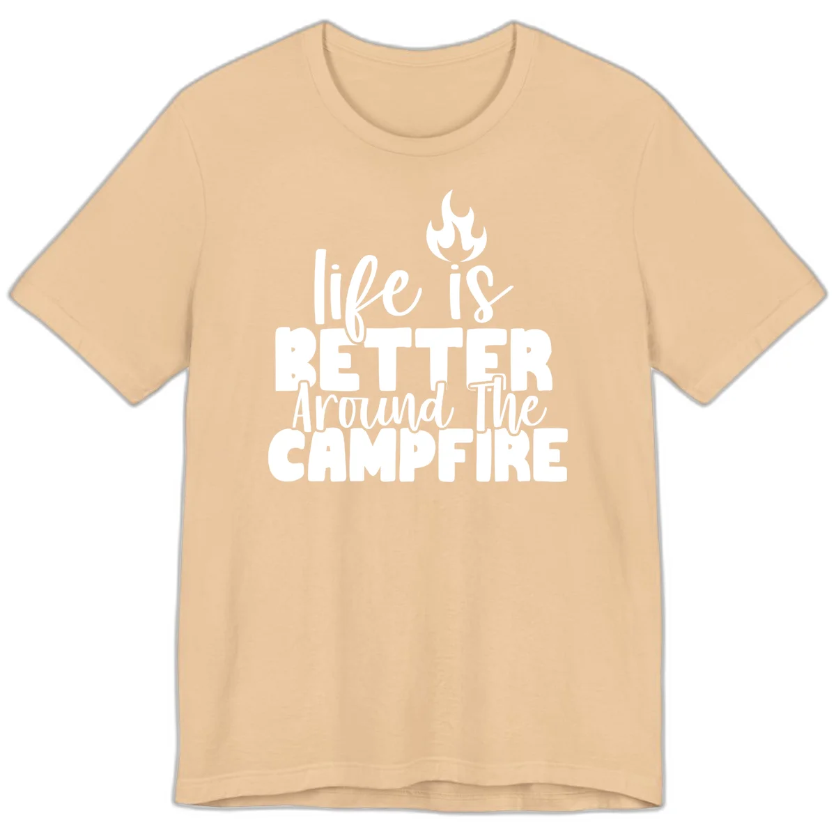 White illustrated campfire with flames above text reading 'life is better around the campfire' in flowing script lettering on gray background in Sand Dune