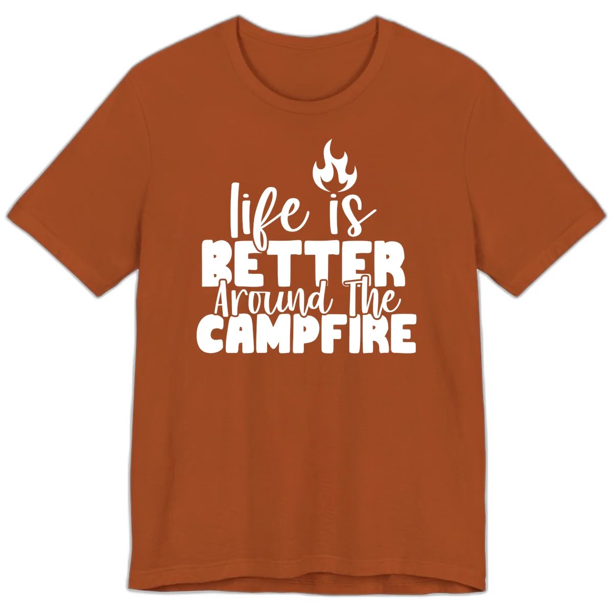 White illustrated campfire with flames above text reading 'life is better around the campfire' in flowing script lettering on gray background in Autumn