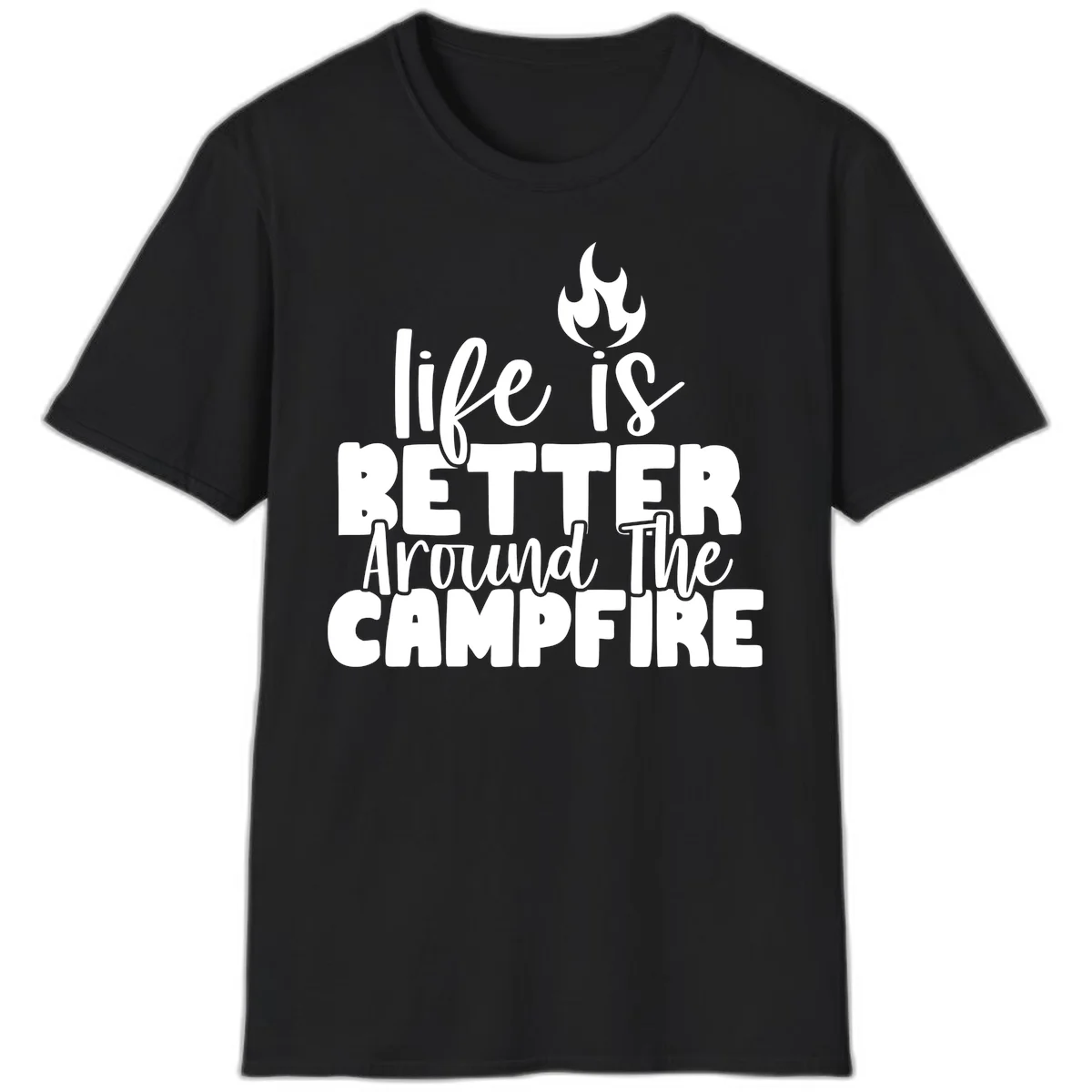 White illustrated campfire with flames above text reading 'life is better around the campfire' in flowing script lettering on gray background in Black