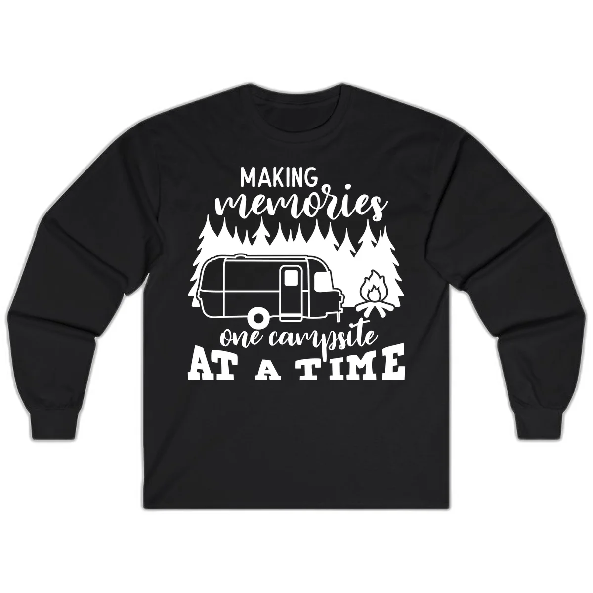 Vintage Airstream trailer parked among evergreen trees with a campfire, text reading Making Memories One Campsite At A Time in Black