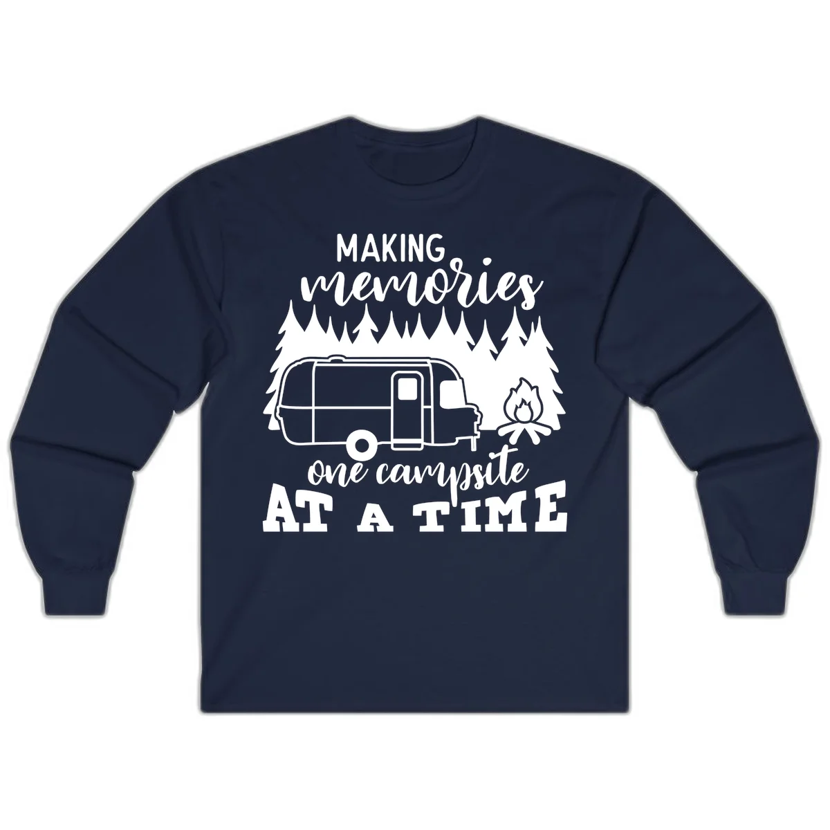Vintage Airstream trailer parked among evergreen trees with a campfire, text reading Making Memories One Campsite At A Time in Navy
