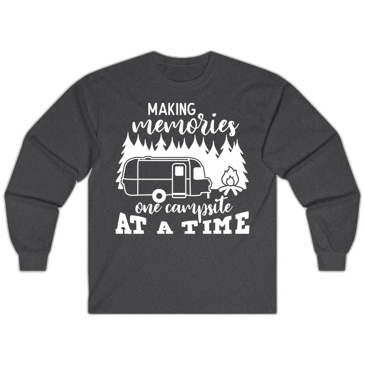 Vintage Airstream trailer parked among evergreen trees with a campfire, text reading Making Memories One Campsite At A Time in Dark Heather