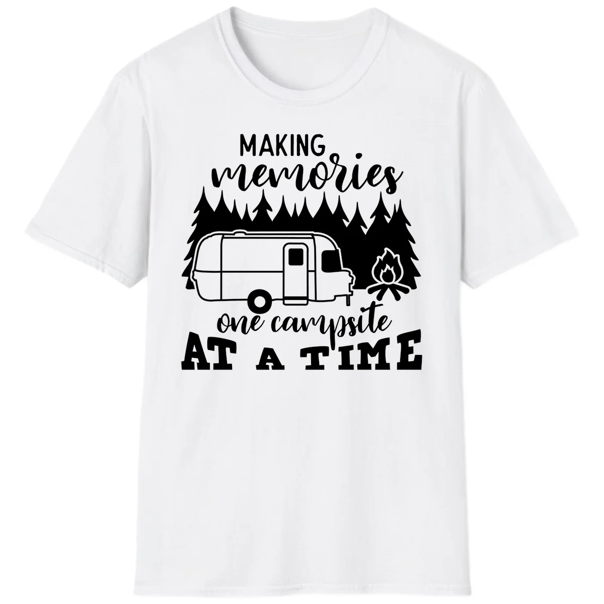 Vintage Airstream trailer parked among evergreen trees with a campfire, text reading Making Memories One Campsite At A Time in White