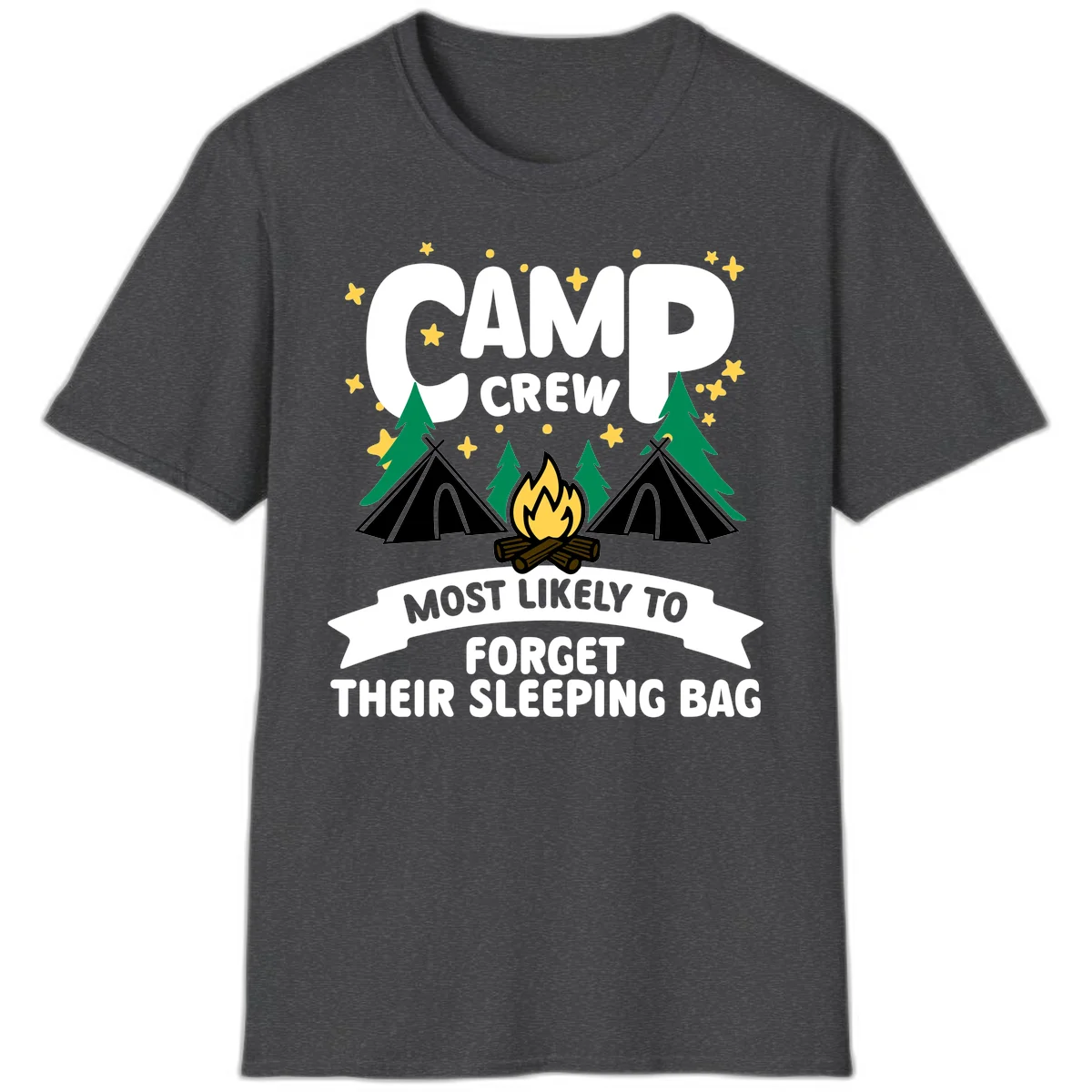 Camp crew most likely to forget sleeping bag design with campfire, tents, trees, and stars on gray background in Dark Heather