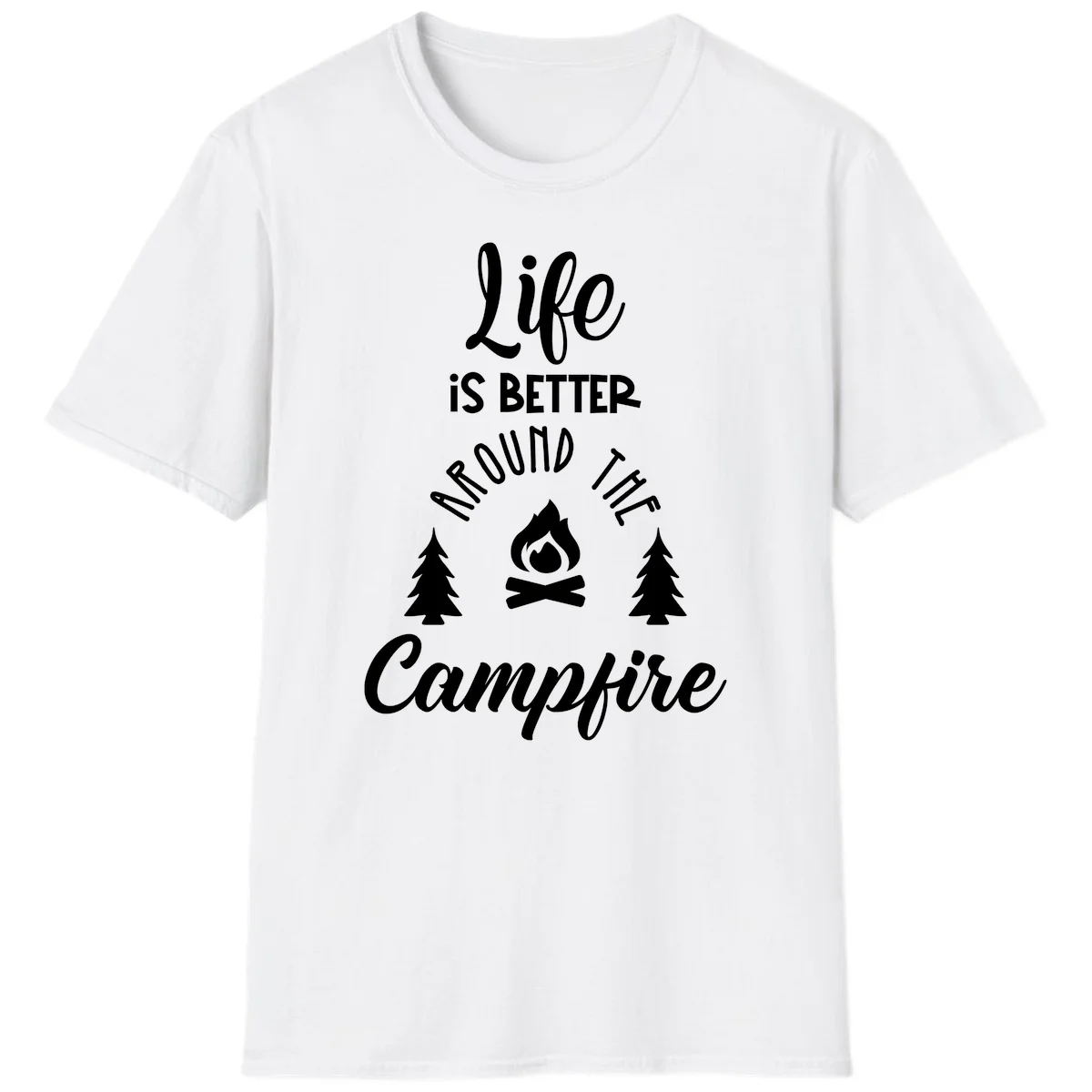 White lettering and campfire graphic with pine trees on gray background reading 'Life is better around the campfire' in White