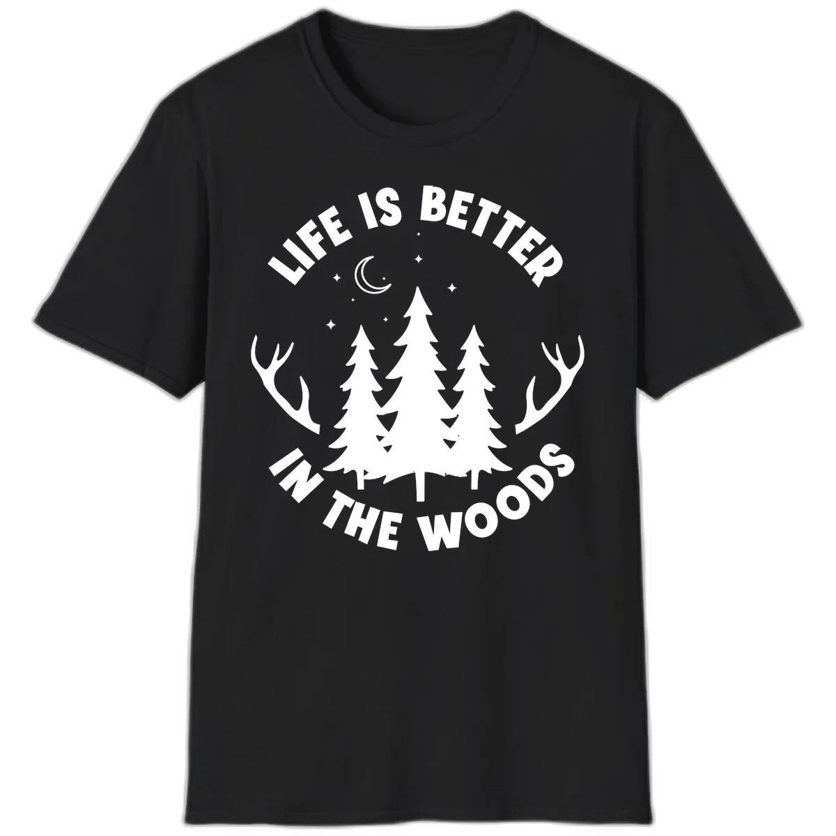Life is better in the woods design with pine trees, deer antlers, moon and stars on gray background in Black
