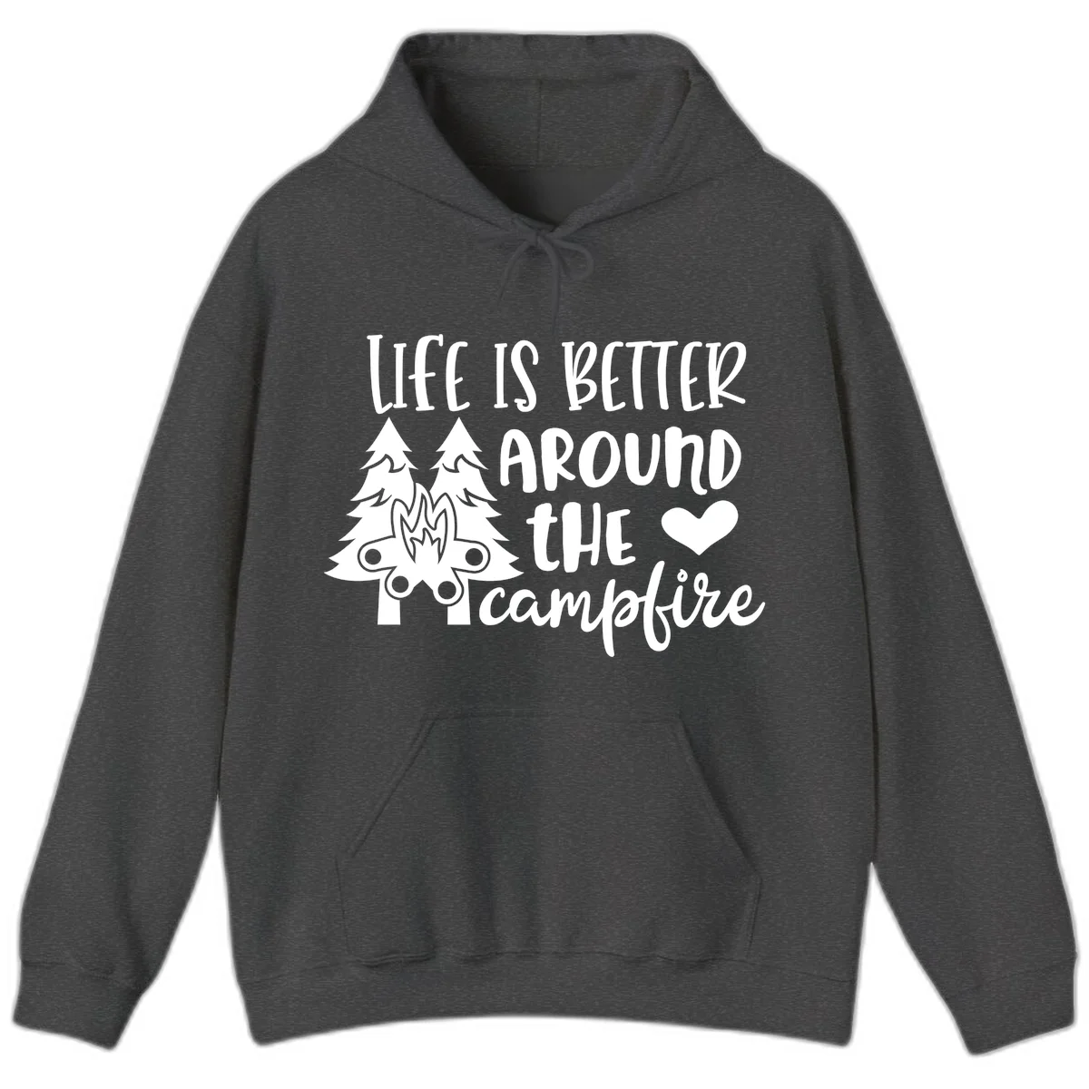 Hand-lettered design with pine trees, campfire, and heart reading 'Life Is Better Around The Campfire' on gray background in Dark Heather