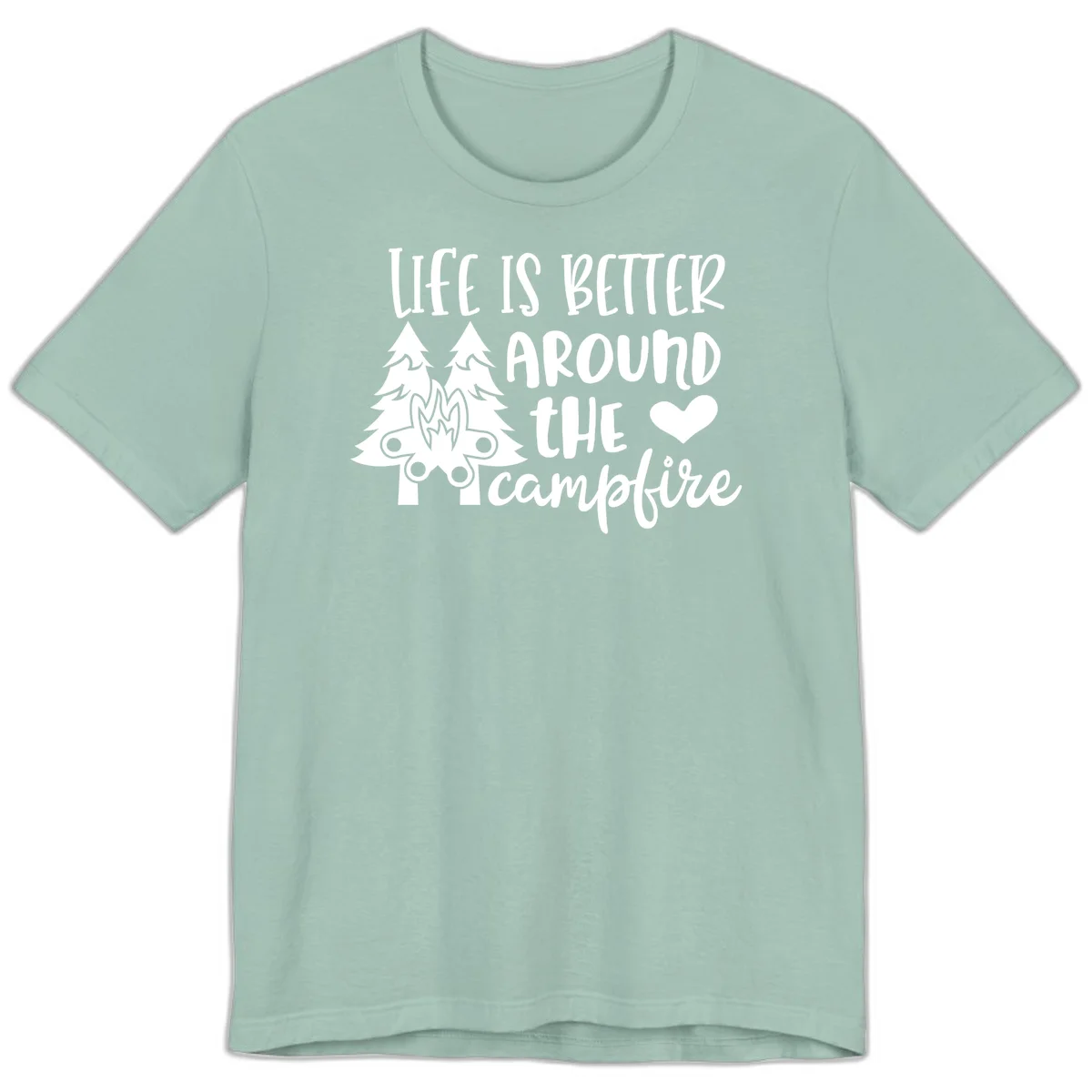 Hand-lettered design with pine trees, campfire, and heart reading 'Life Is Better Around The Campfire' on gray background in Dusty Blue