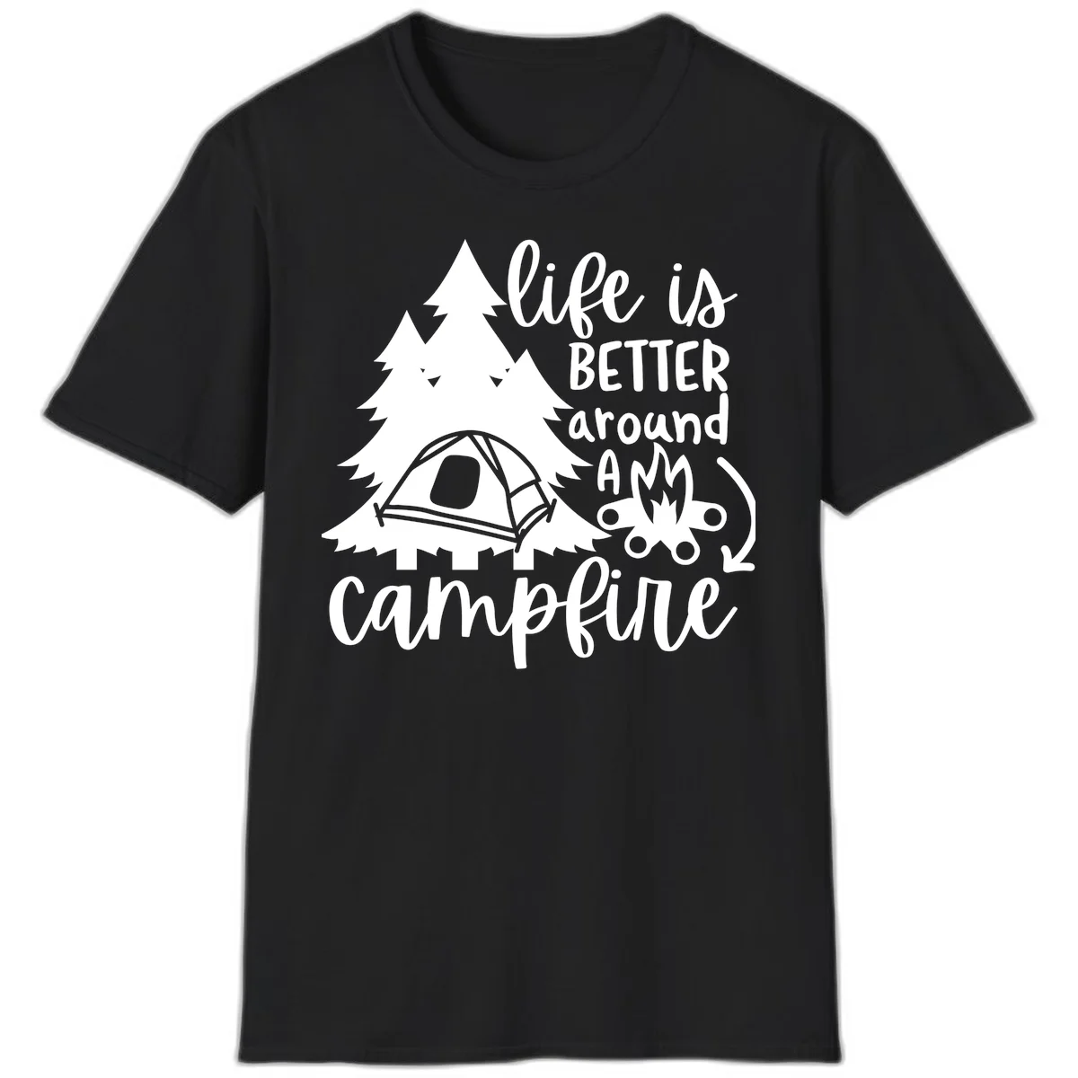 White illustration of evergreen trees, camping tent, and campfire with text reading 'life is better around a campfire' on gray background in Black