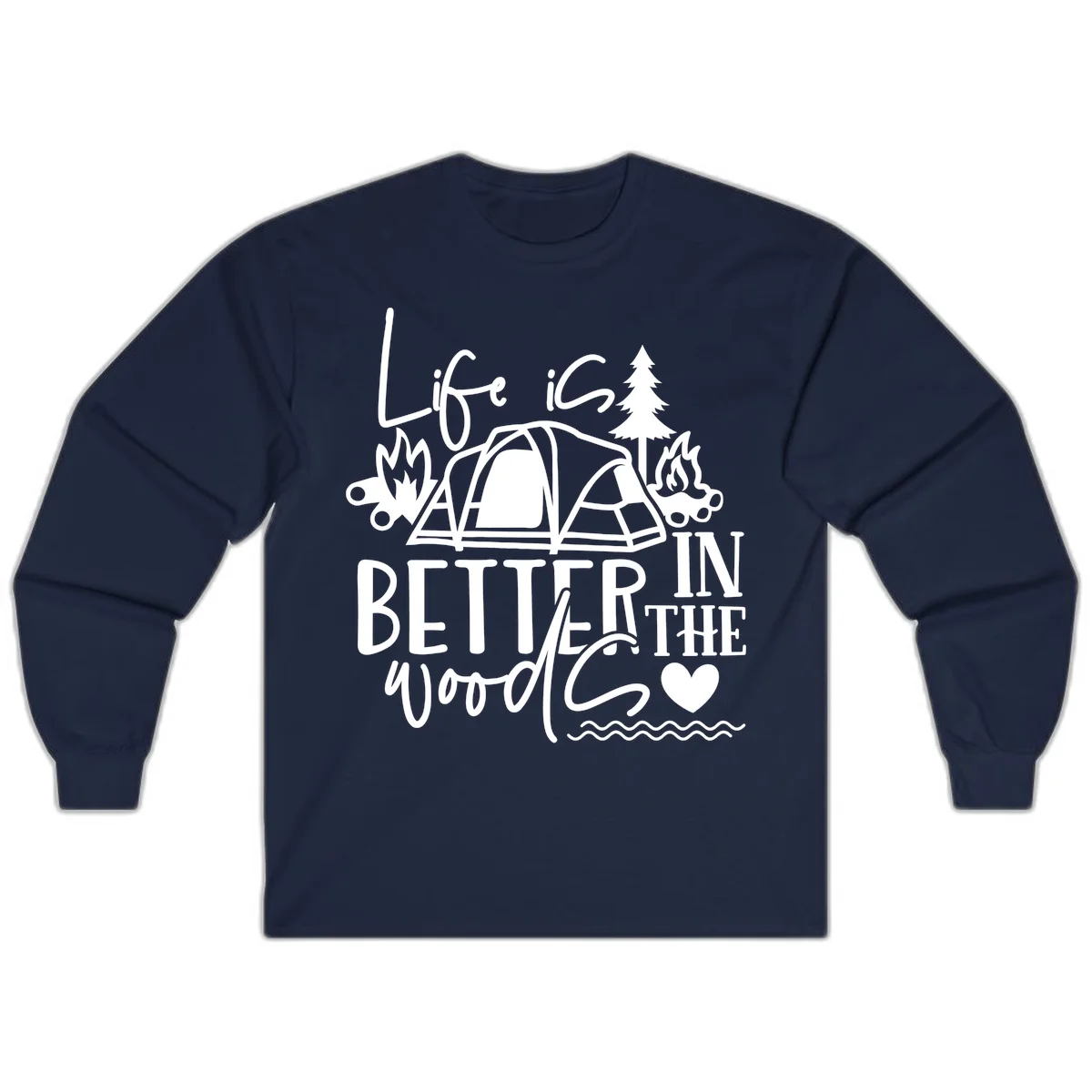 White line art design reading 'Life is better in the woods' with tent, campfires, pine tree, and heart illustrations on gray background in Navy