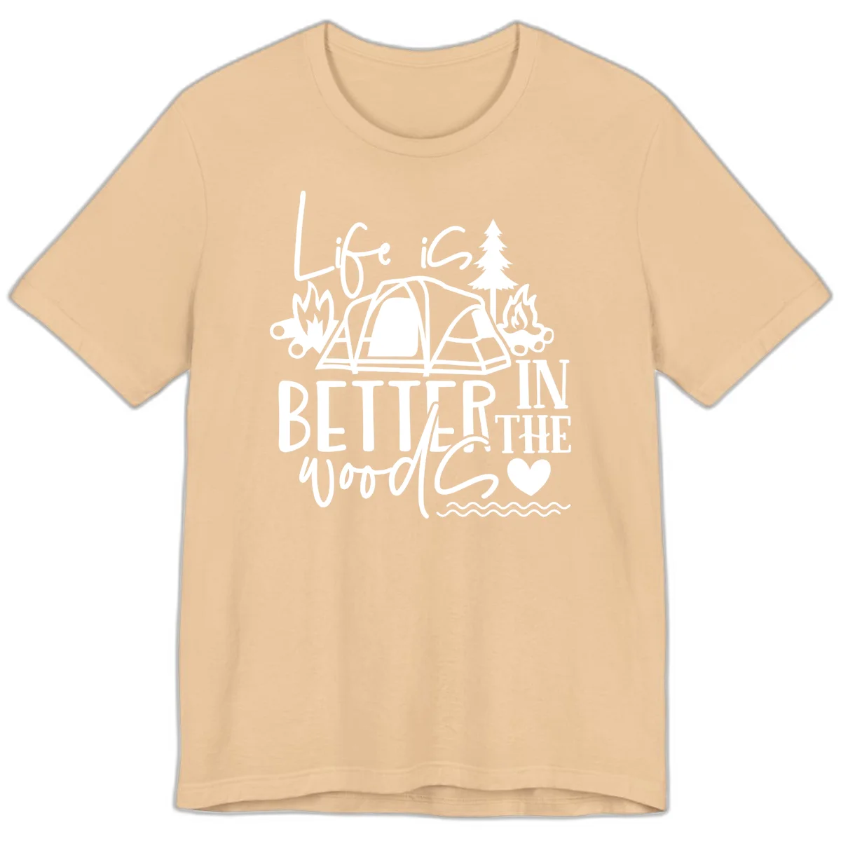 White line art design reading 'Life is better in the woods' with tent, campfires, pine tree, and heart illustrations on gray background in Sand Dune
