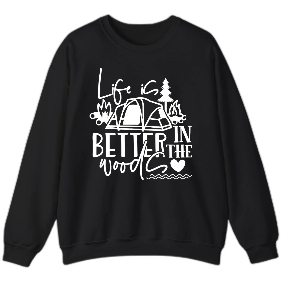 White line art design reading 'Life is better in the woods' with tent, campfires, pine tree, and heart illustrations on gray background in Black
