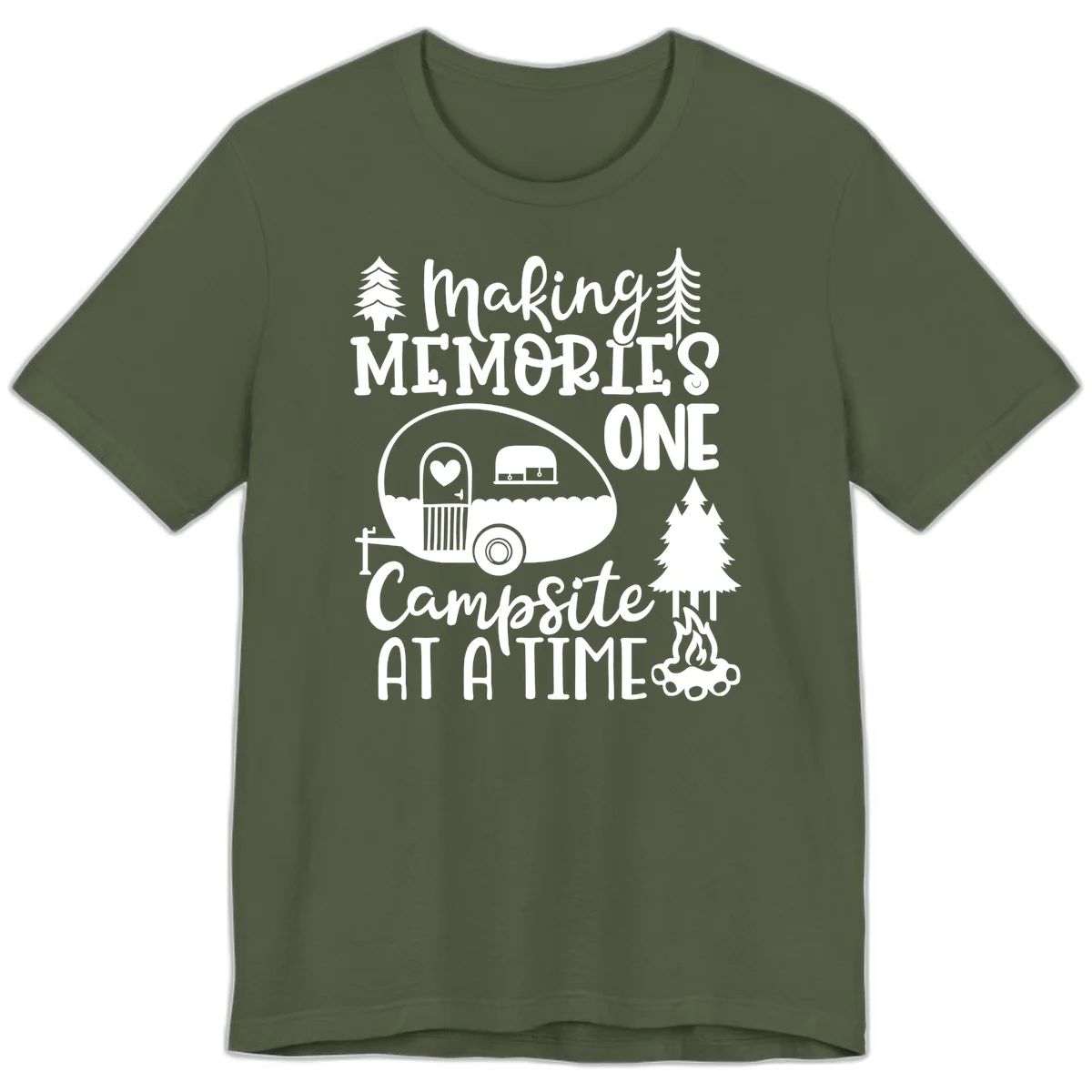 Vintage camper trailer surrounded by pine trees and campfire with 'Making Memories One Campsite At A Time' text in Military Green