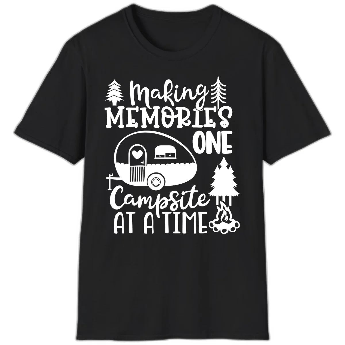 Vintage camper trailer surrounded by pine trees and campfire with 'Making Memories One Campsite At A Time' text in Black