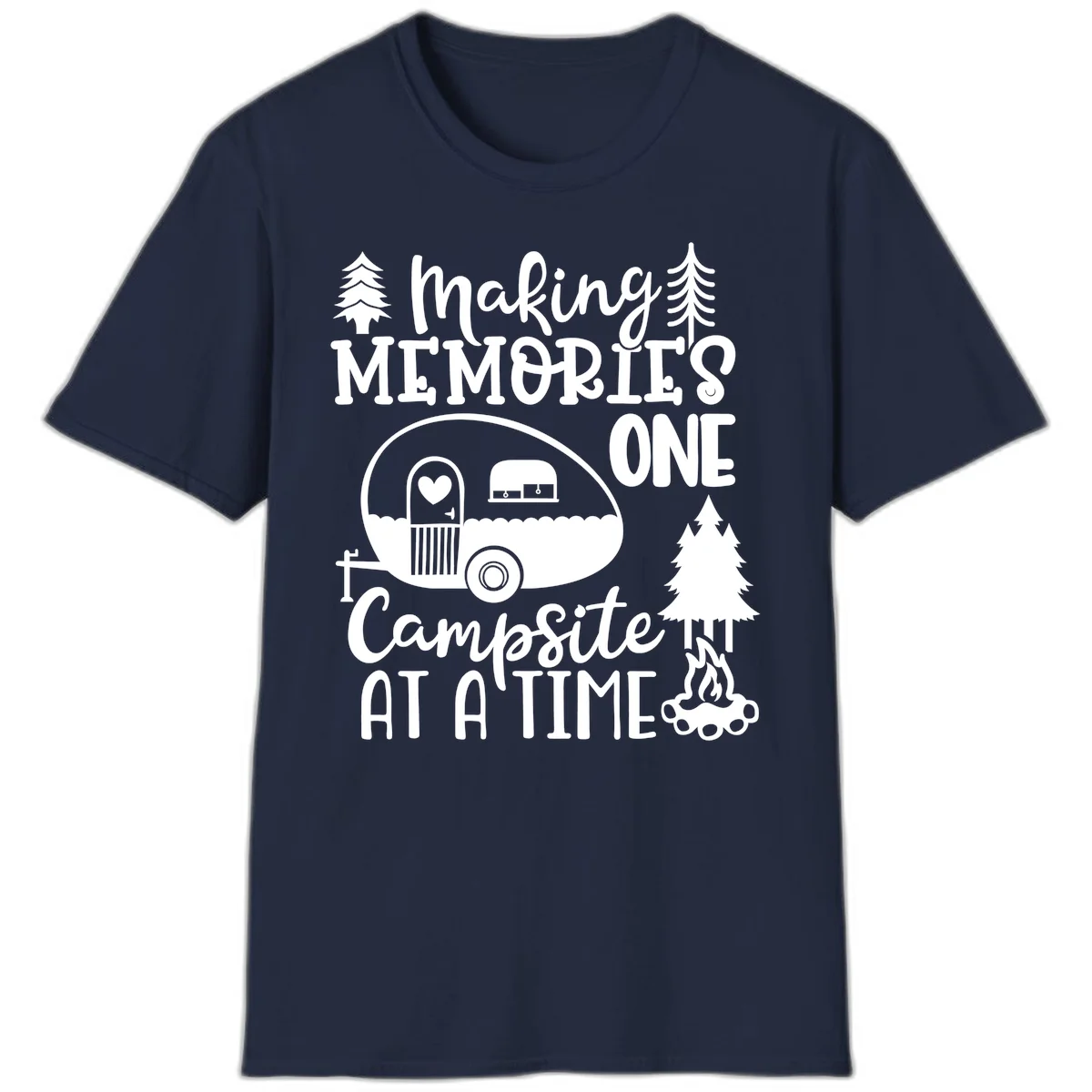 Vintage camper trailer surrounded by pine trees and campfire with 'Making Memories One Campsite At A Time' text in Navy