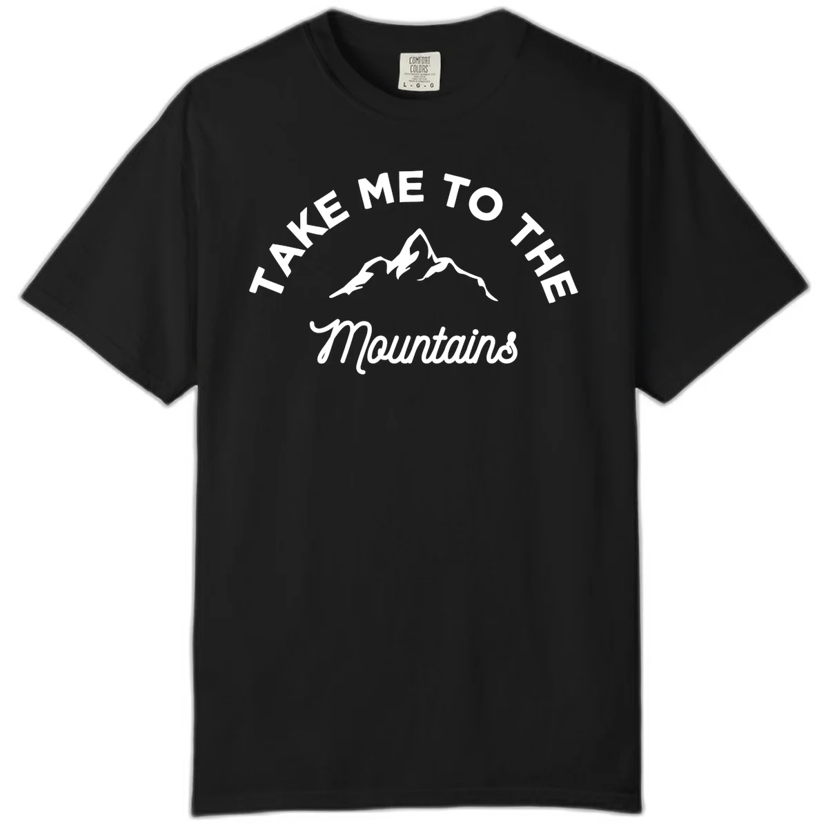 White mountain silhouette with curved text reading 'Take Me To The Mountains' on gray background in Black