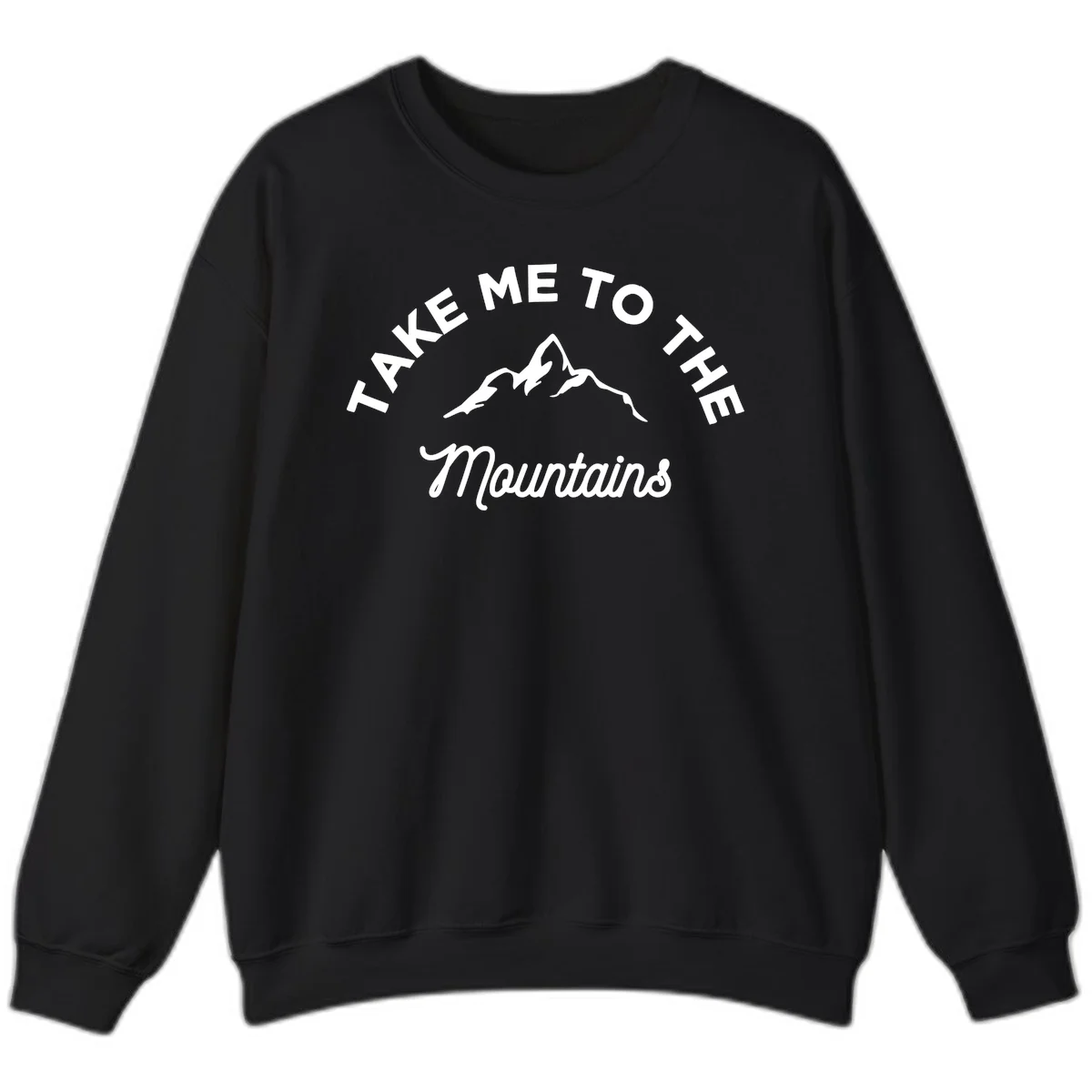 White mountain silhouette with curved text reading 'Take Me To The Mountains' on gray background in Black