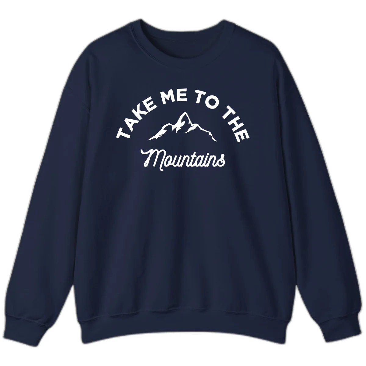 White mountain silhouette with curved text reading 'Take Me To The Mountains' on gray background in Navy