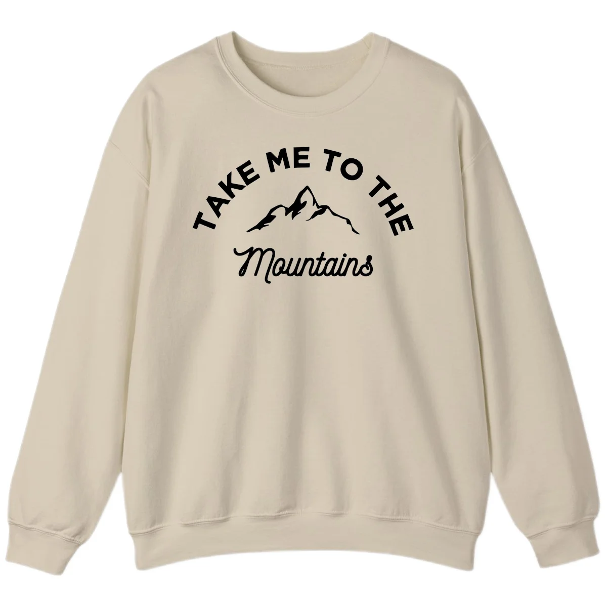 White mountain silhouette with curved text reading 'Take Me To The Mountains' on gray background in Sand