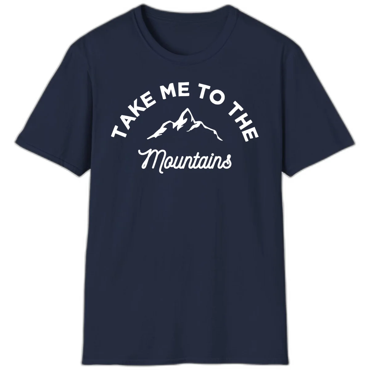 White mountain silhouette with curved text reading 'Take Me To The Mountains' on gray background in Navy