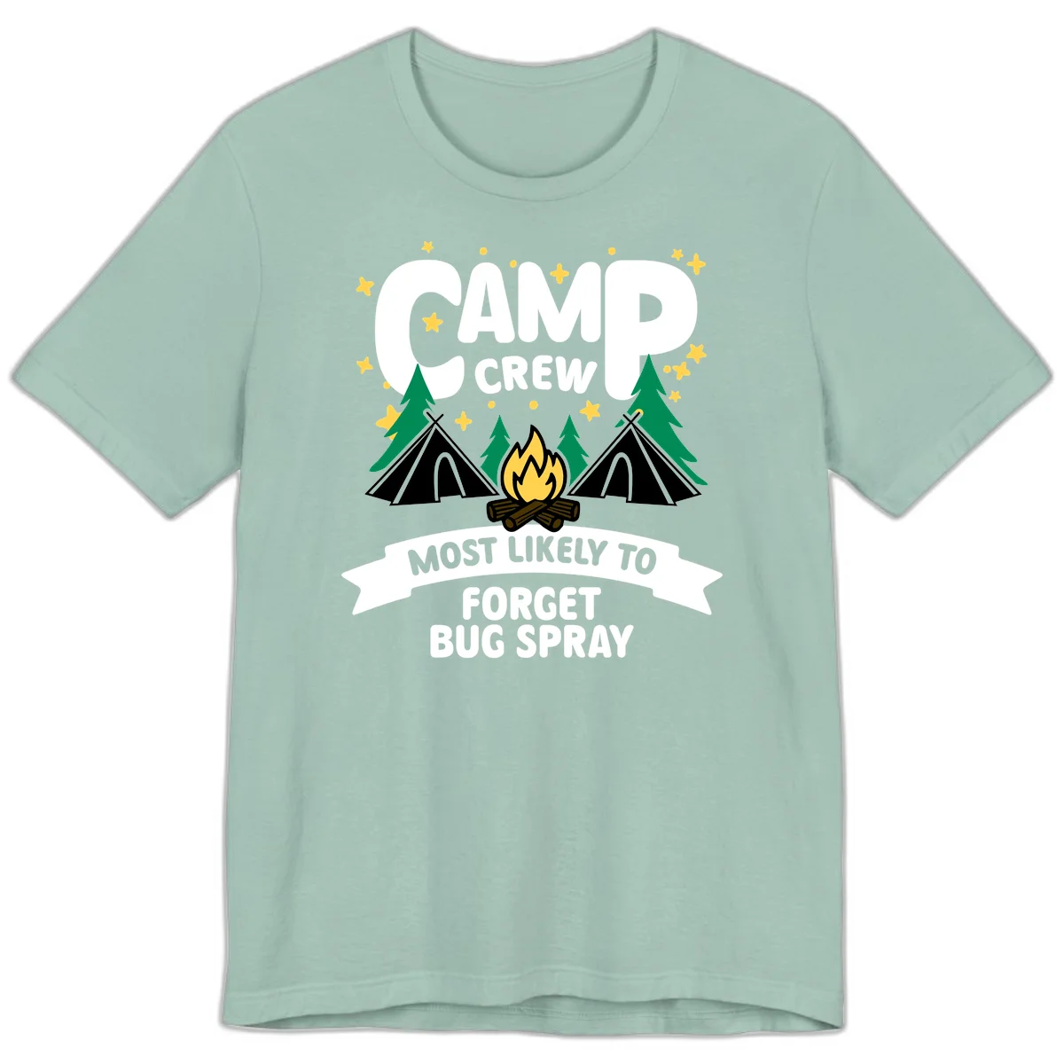 Illustrated camp crew design with tents, campfire, and pine trees under stars, text reads 'Camp Crew Most Likely To Forget Bug Spray' in Dusty Blue