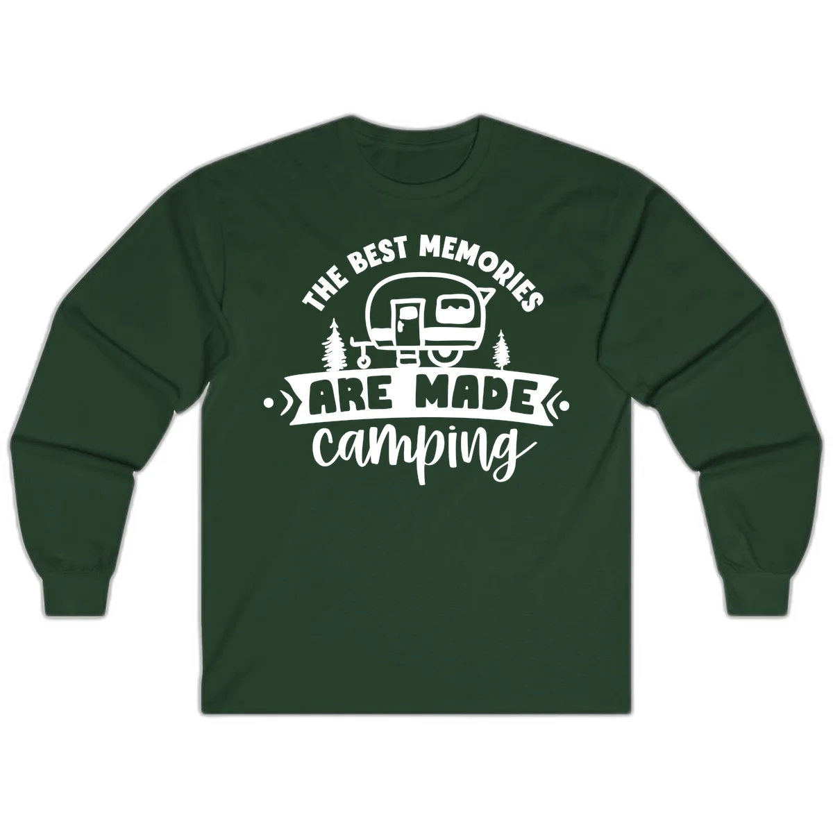 Vintage badge design with classic travel trailer, pine trees, and text reading 'The Best Memories Are Made Camping' in retro style. in Forest Green
