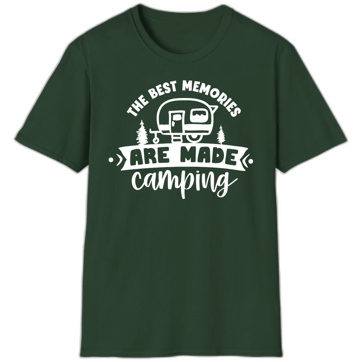 Vintage badge design with classic travel trailer, pine trees, and text reading 'The Best Memories Are Made Camping' in retro style. in Forest Green
