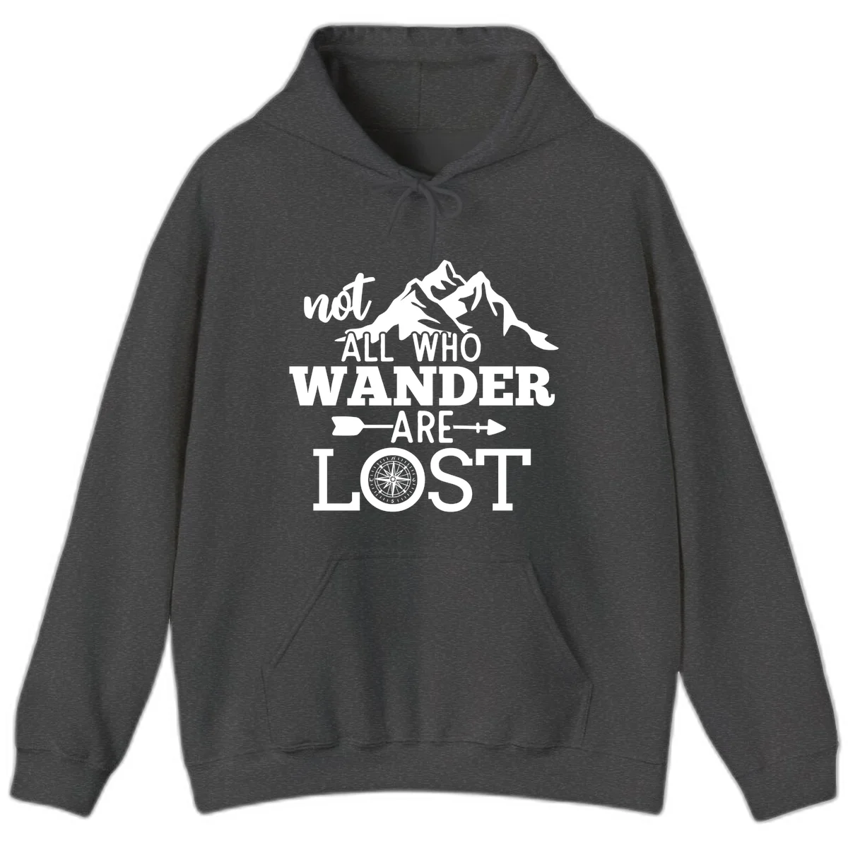 White mountain silhouette with compass rose and arrows, text reads 'not ALL WHO WANDER ARE LOST' on gray background in Dark Heather