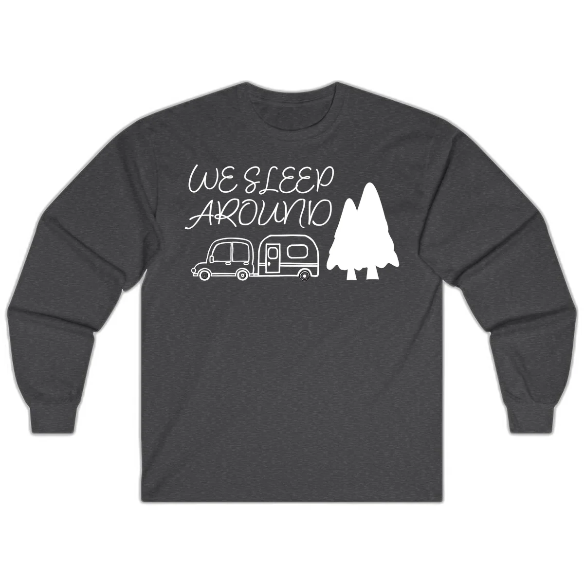 Line art design with 'We Sleep Around' text, car towing trailer, and evergreen tree on gray background in Dark Heather