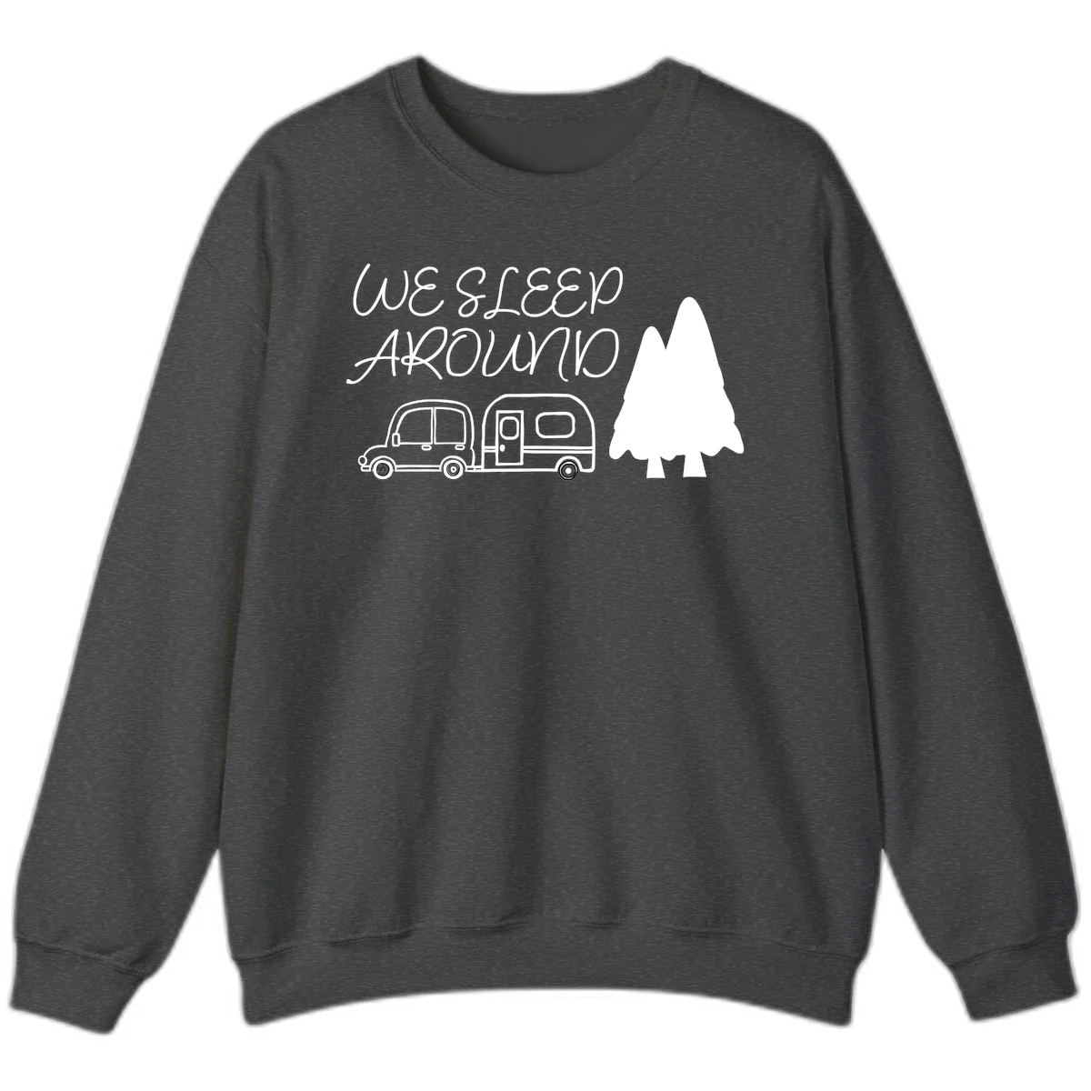 Line art design with 'We Sleep Around' text, car towing trailer, and evergreen tree on gray background in Dark Heather