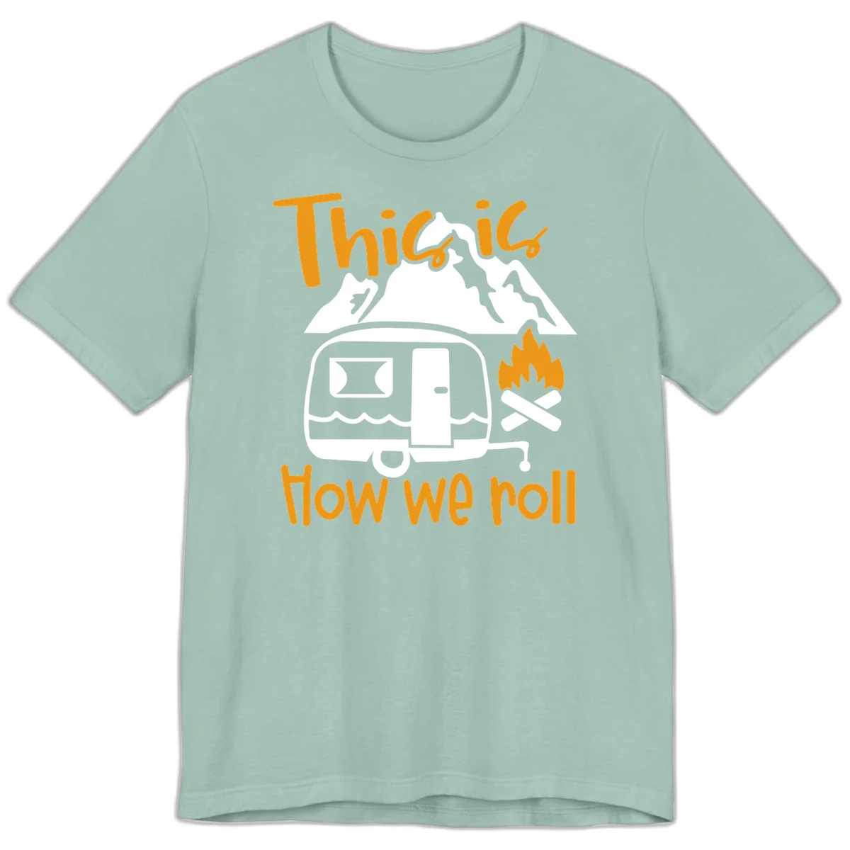 Vintage travel trailer with campfire and mountains, text reads 'This is how we roll' - camping lifestyle illustration in Dusty Blue