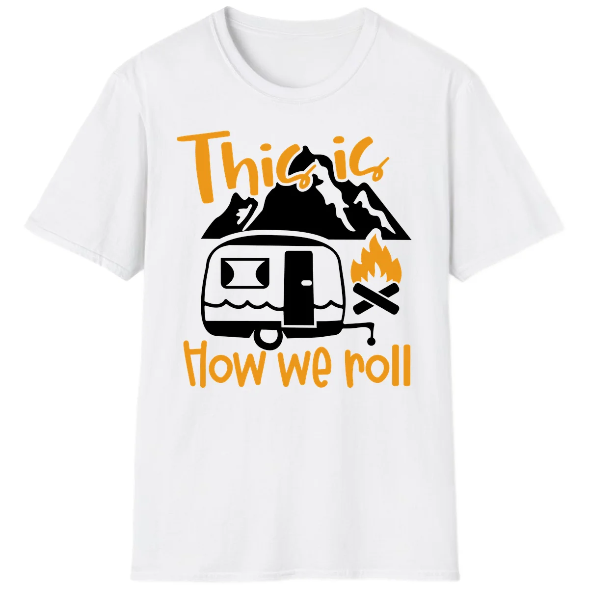 Vintage travel trailer with campfire and mountains, text reads 'This is how we roll' - camping lifestyle illustration in White