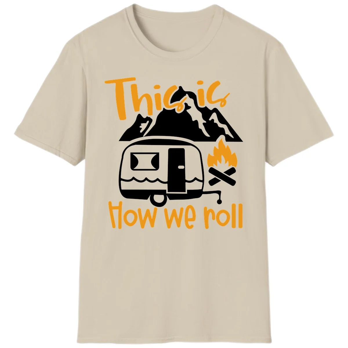 Vintage travel trailer with campfire and mountains, text reads 'This is how we roll' - camping lifestyle illustration in Sand