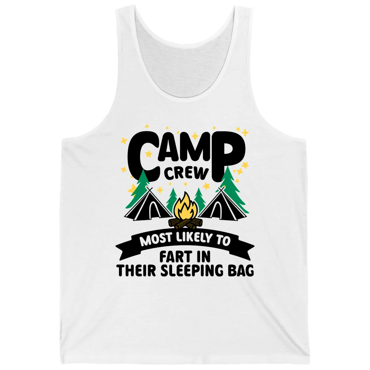 Humorous camping design with 'Camp Crew' text, campfire, tents, and trees with banner reading 'Most Likely To Fart In Their Sleeping Bag' in White