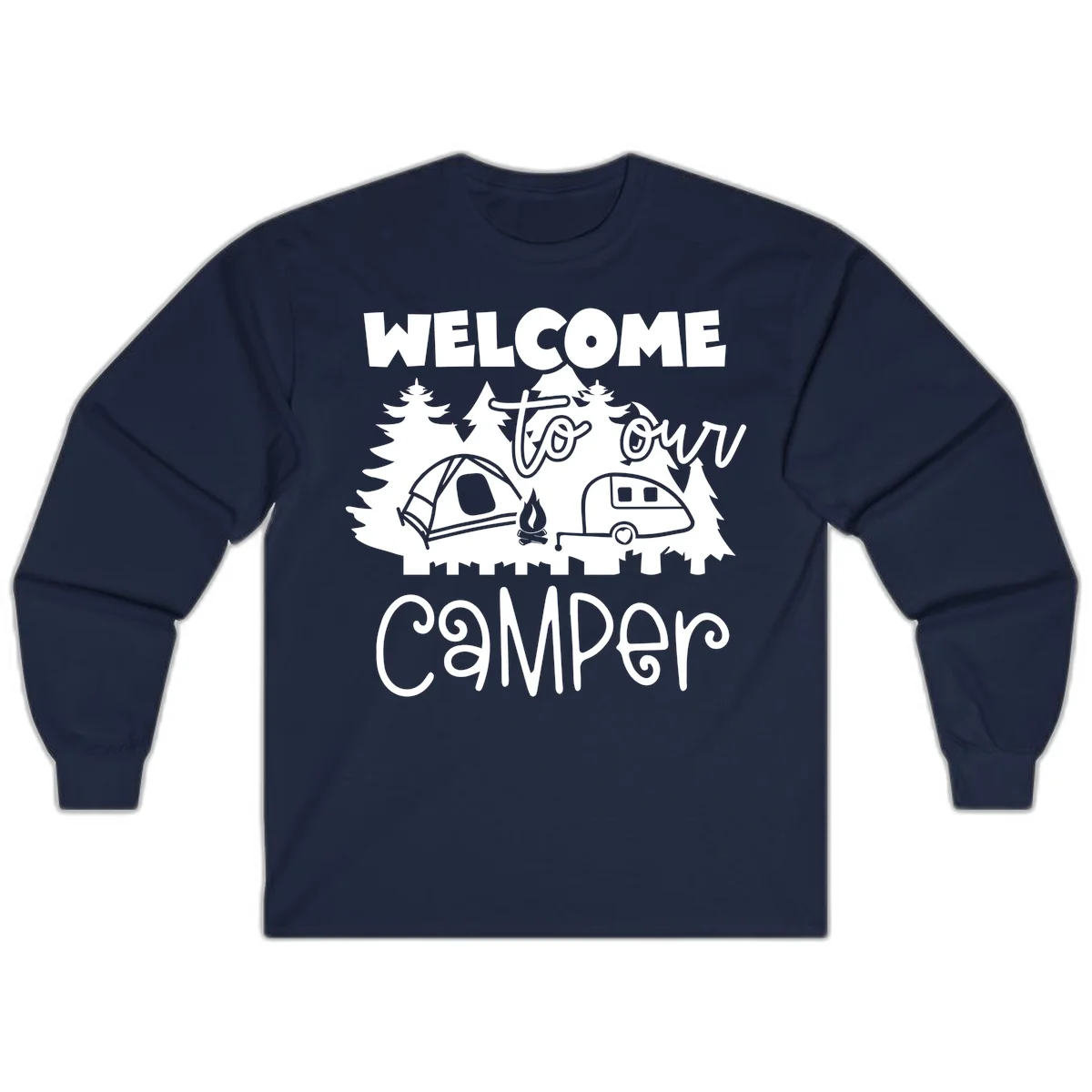 White camping illustration with tent, campfire, and travel trailer surrounded by pine trees and 'Welcome To Our Camper' text on gray background in Navy
