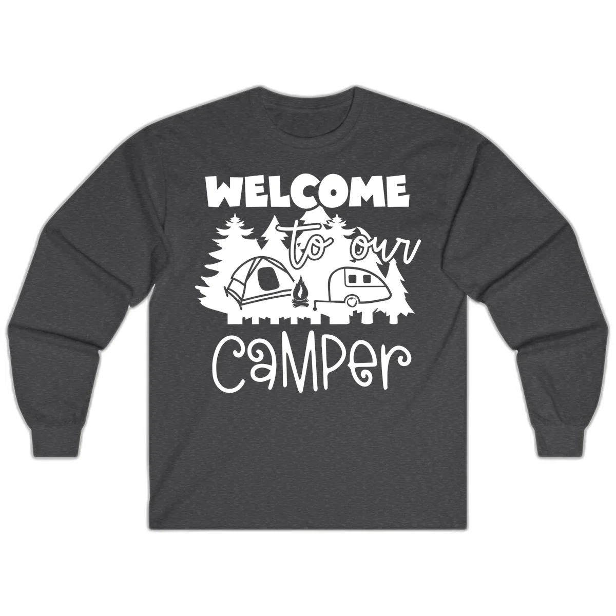 White camping illustration with tent, campfire, and travel trailer surrounded by pine trees and 'Welcome To Our Camper' text on gray background in Dark Heather