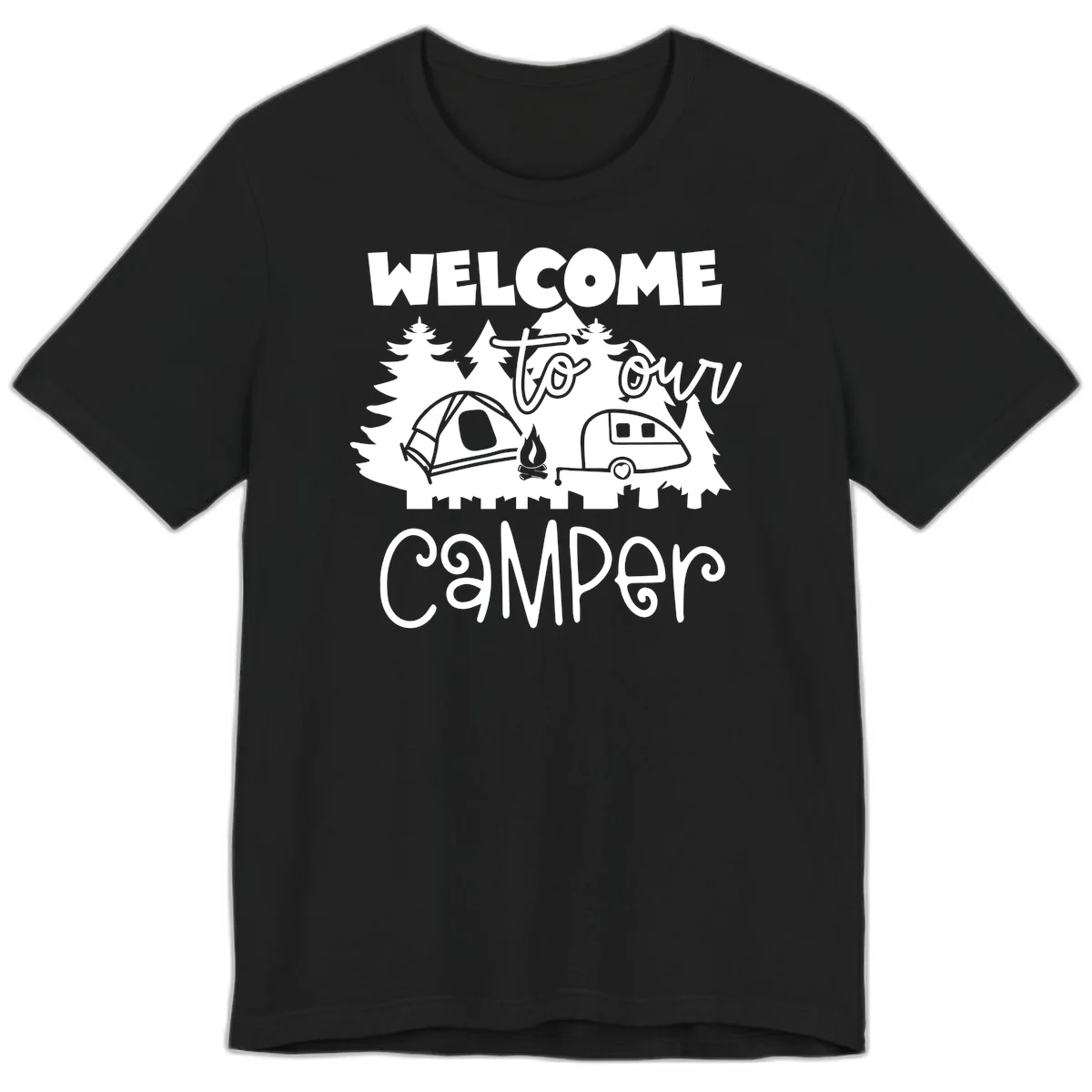 White camping illustration with tent, campfire, and travel trailer surrounded by pine trees and 'Welcome To Our Camper' text on gray background in Black