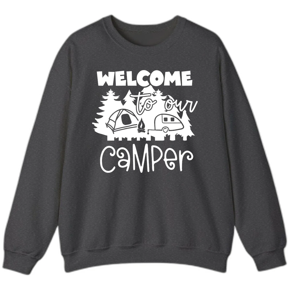 White camping illustration with tent, campfire, and travel trailer surrounded by pine trees and 'Welcome To Our Camper' text on gray background in Dark Heather
