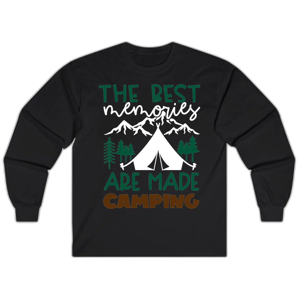 Illustration of tent, mountains, and trees with text reading 'The Best Memories Are Made Camping' in green and white lettering in Black
