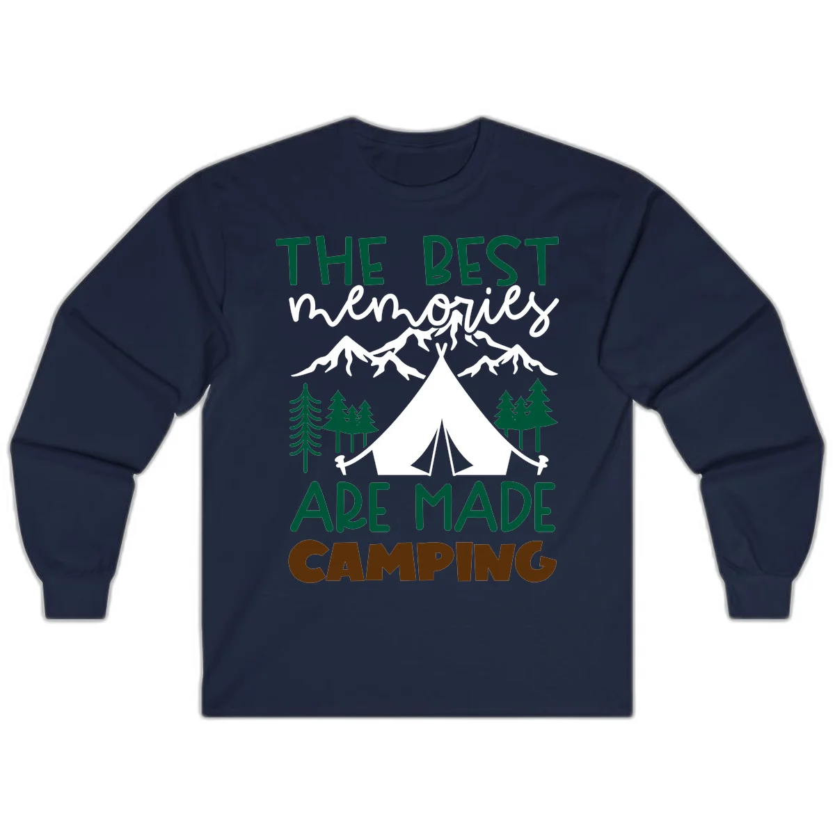 Illustration of tent, mountains, and trees with text reading 'The Best Memories Are Made Camping' in green and white lettering in Navy